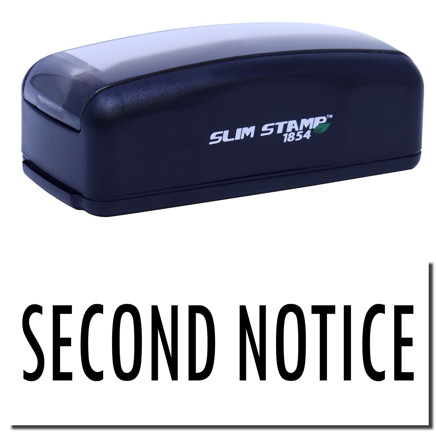 Slim Stamp 1854 second notice self-inking stamp showing SECOND NOTICE for invoices, reminders, and billing notices.