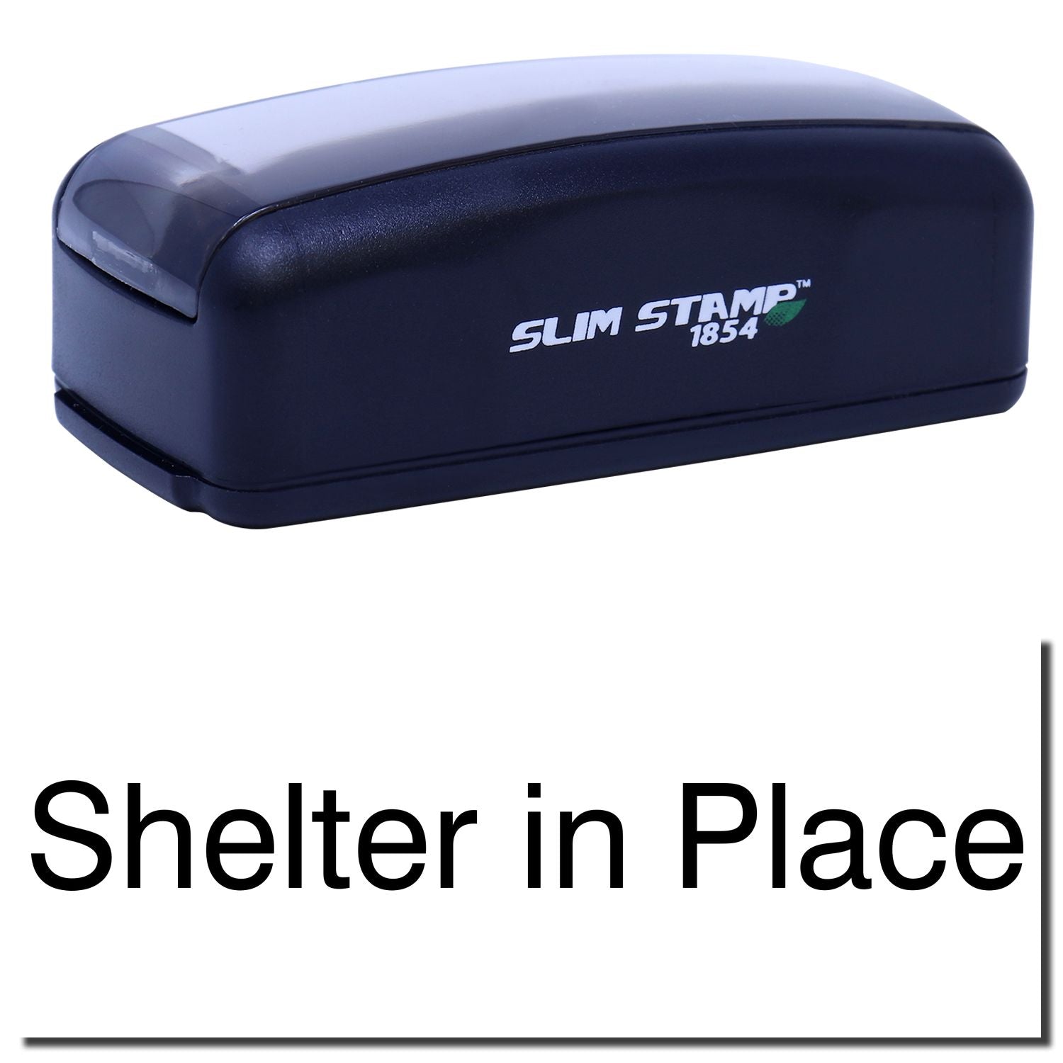 Slim Stamp 1854 self-inking stamp showing the Shelter in Place message for quick workplace safety signage.