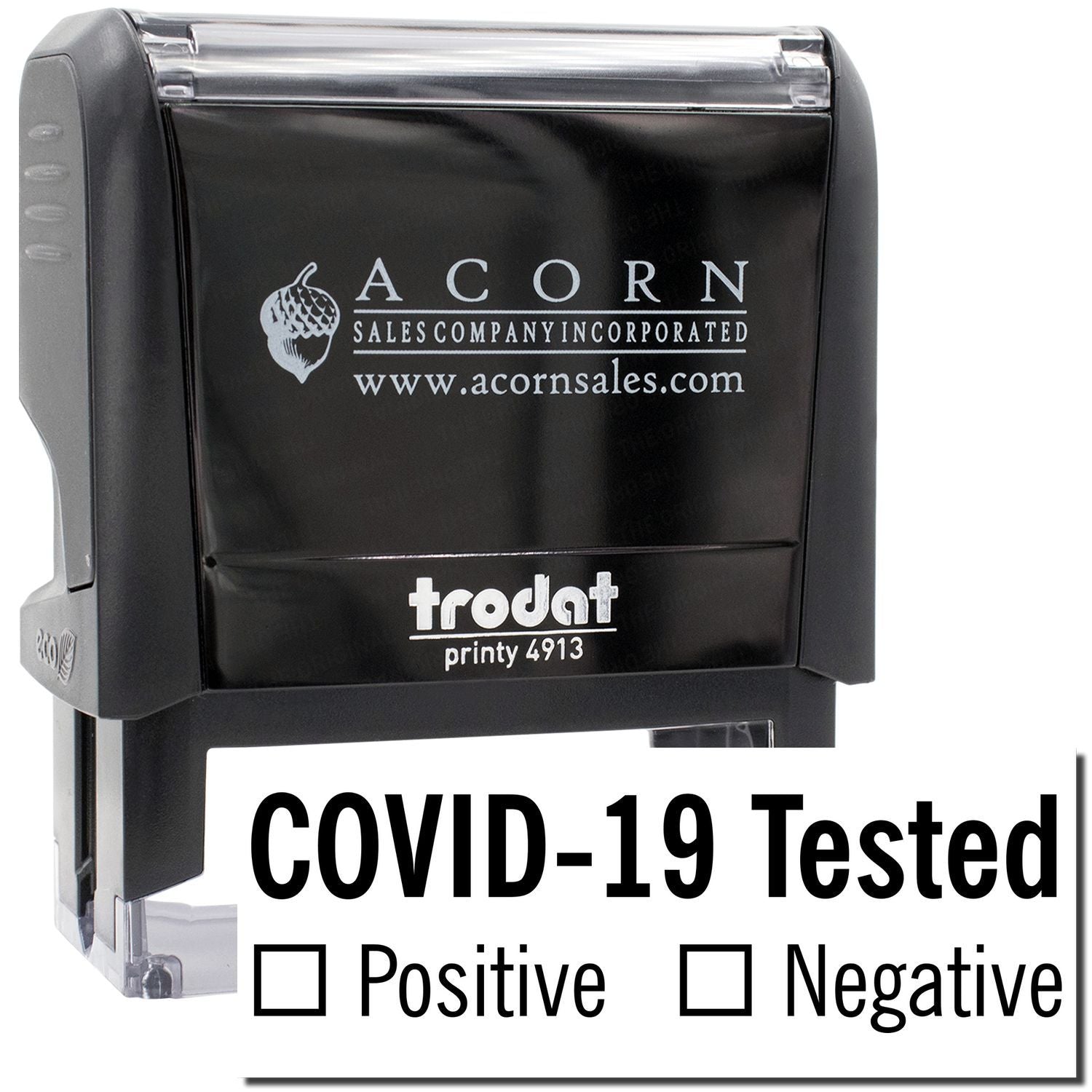Acorn Sales Trodat stamp showing COVID-19 Tested with Positive and Negative check boxes for COVID safety labeling.
