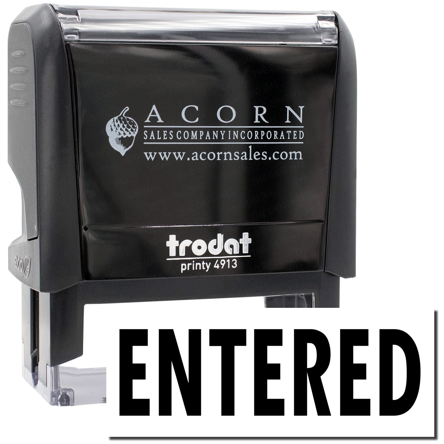 Acorn Sales Company Incorporated Trodat Printy 4913 self-inking stamp marked ENTERED, showing website branding for document stamping.