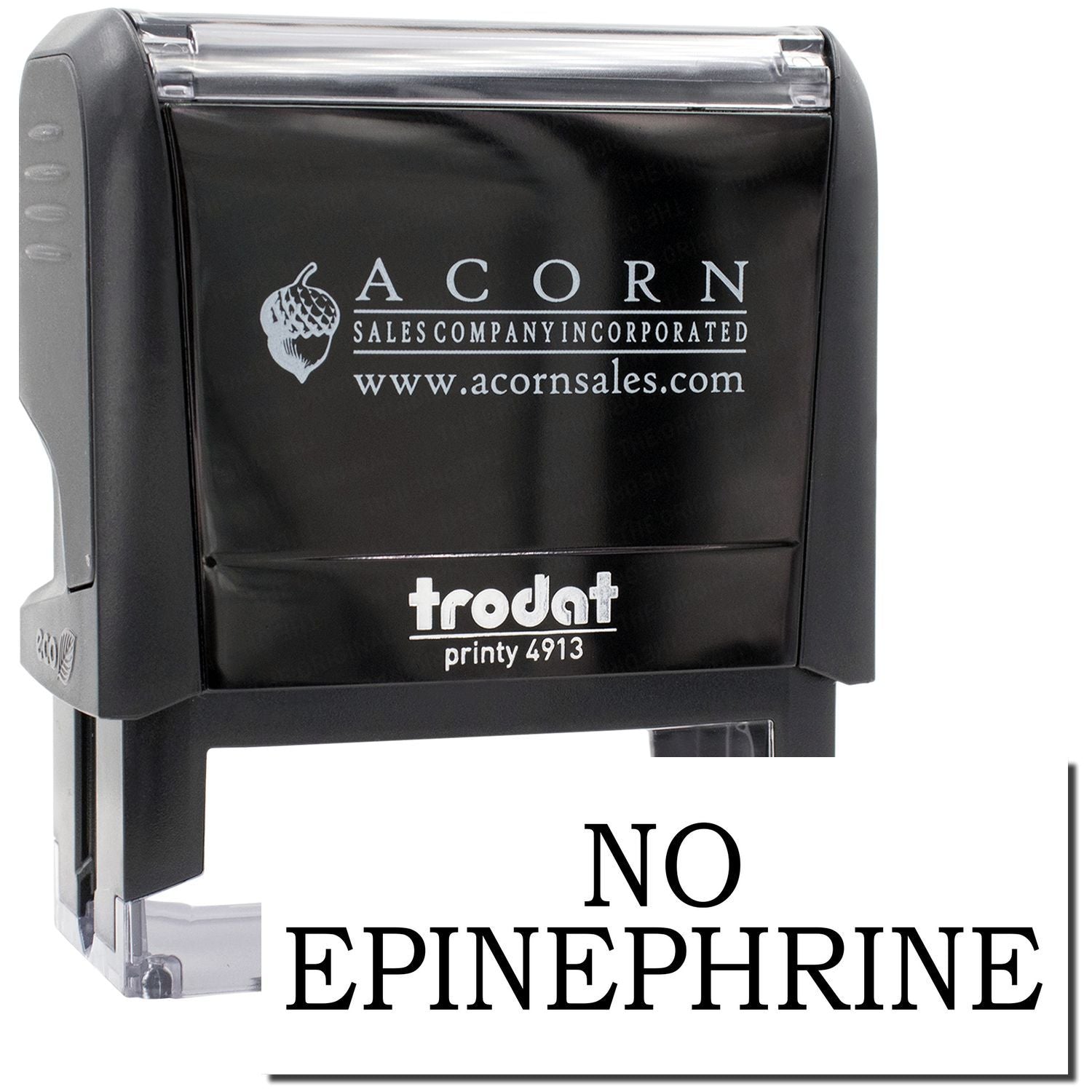 Acorn Sales Incorporated ink stamp labeled NO EPINEPHRINE for medical orders and patient safety documentation.