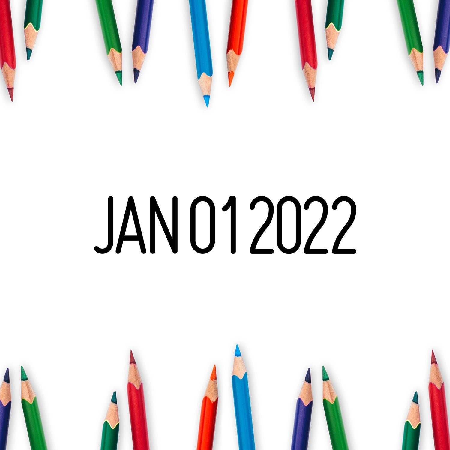 Colorful pencil border with January 2022 text on white background, creative calendar design.