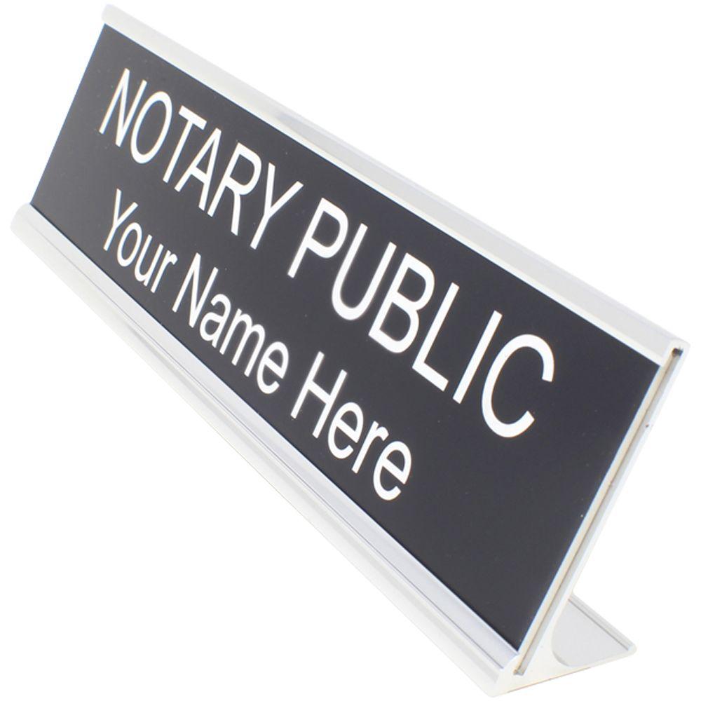 Notary public desk sign with customizable name plate reading Your Name Here on a black plaque.