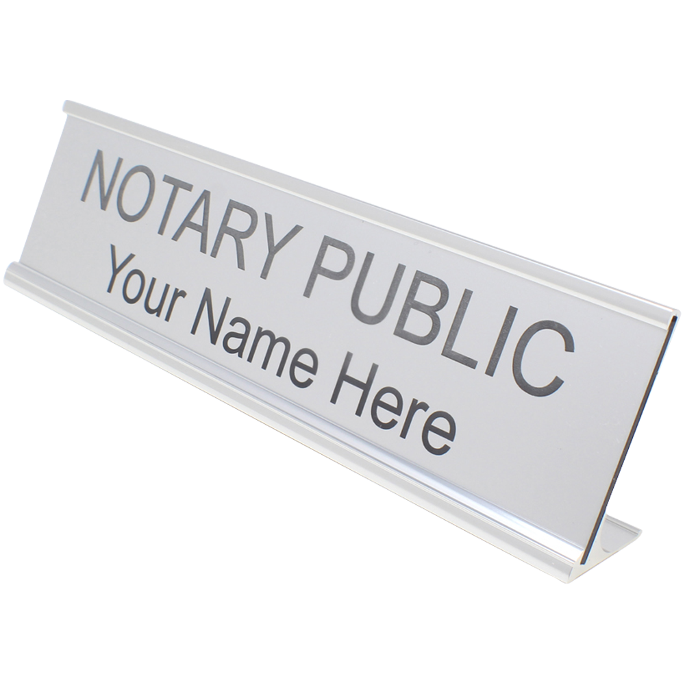 Custom Notary Public desk sign with Your Name Here text, ideal for office branding and professional notary services.