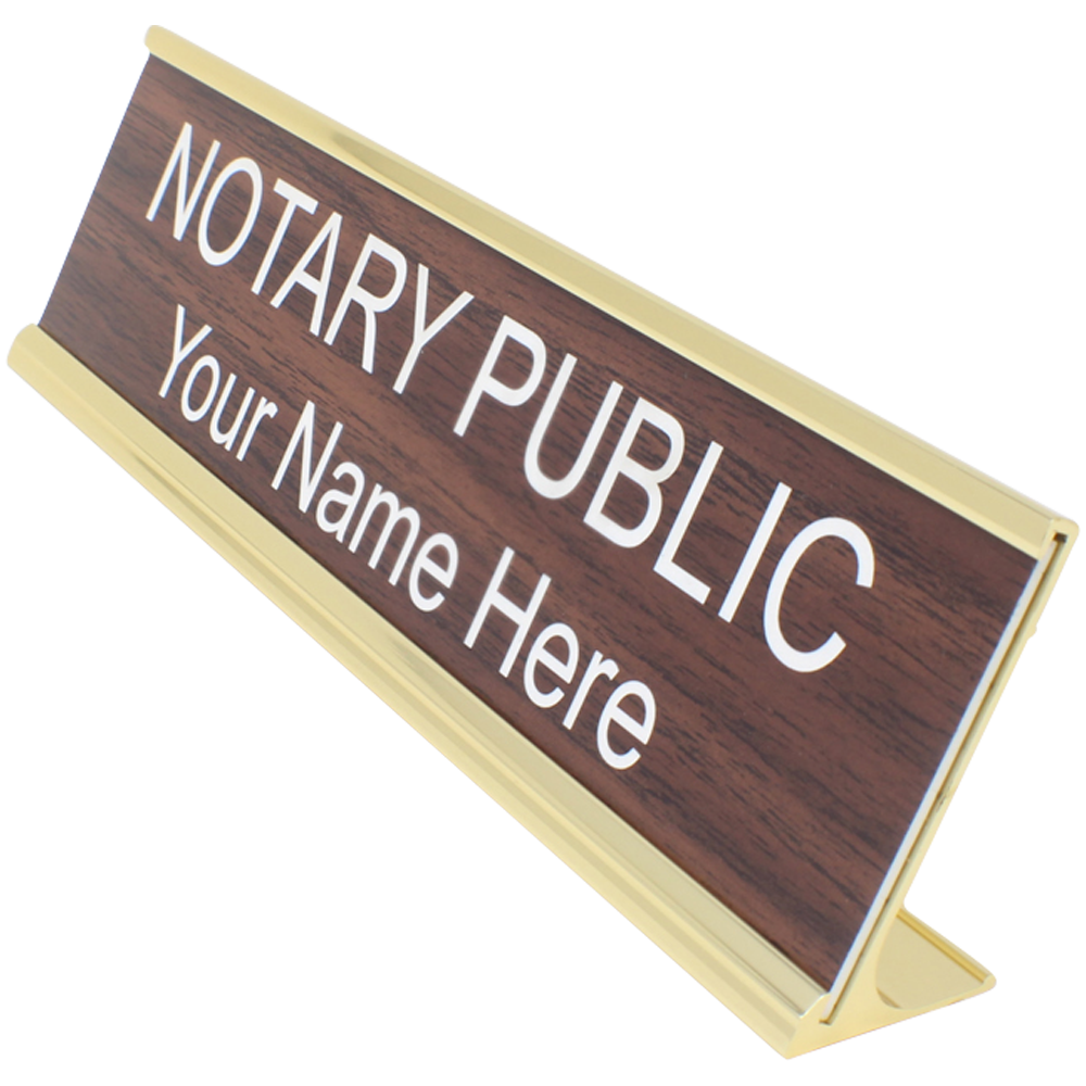 Customizable notary public desk nameplate sign with wood finish, gold frame, and Your Name Here text.