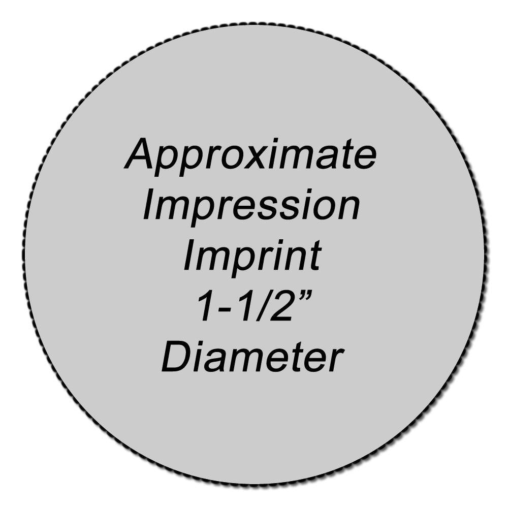 Approximate imprint area: 1-1/2 inch diameter stamp label for print placement guidance