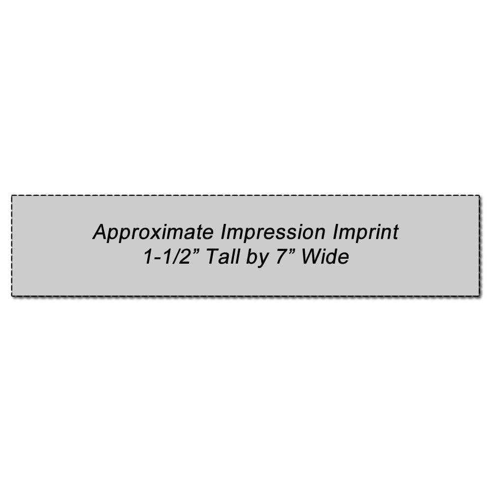 Approximate imprint impression size for branding: 1-1/2-inch tall by 7-inch wide label text.