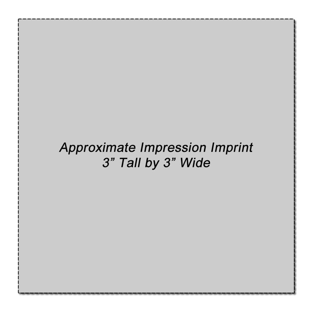 Approximate imprint impression size: 3-inch tall by 3-inch wide for screen printing or engraving