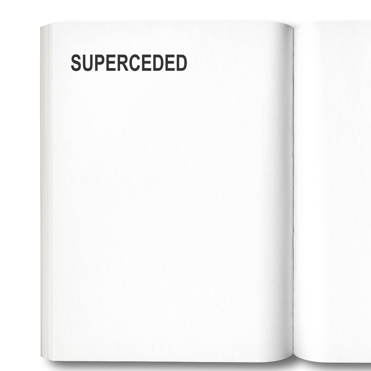 Open book page with bold SUPERCEDED text on a clean white background, concept of outdated or replaced information.