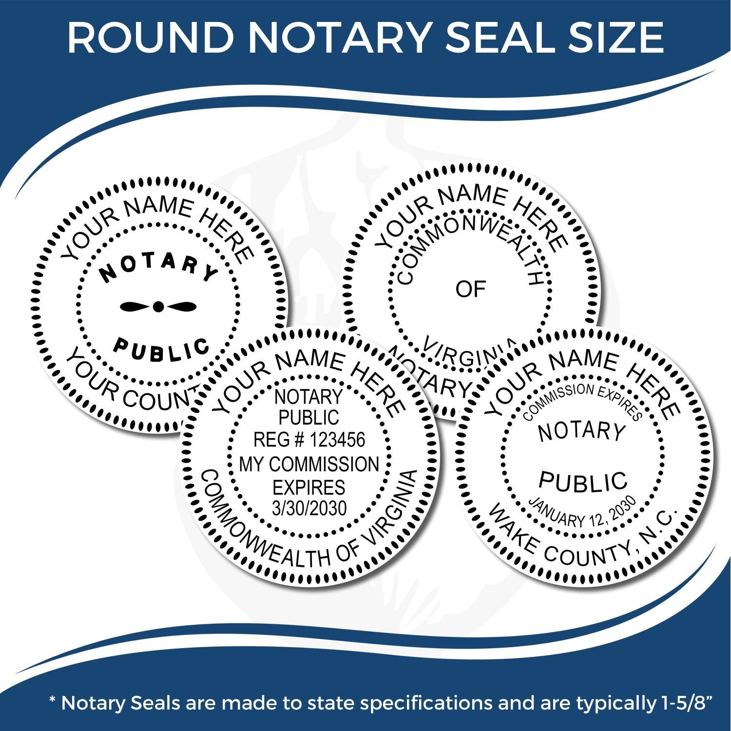 Round notary seal size chart showing customizable notary public seal designs with state-specific specifications.
