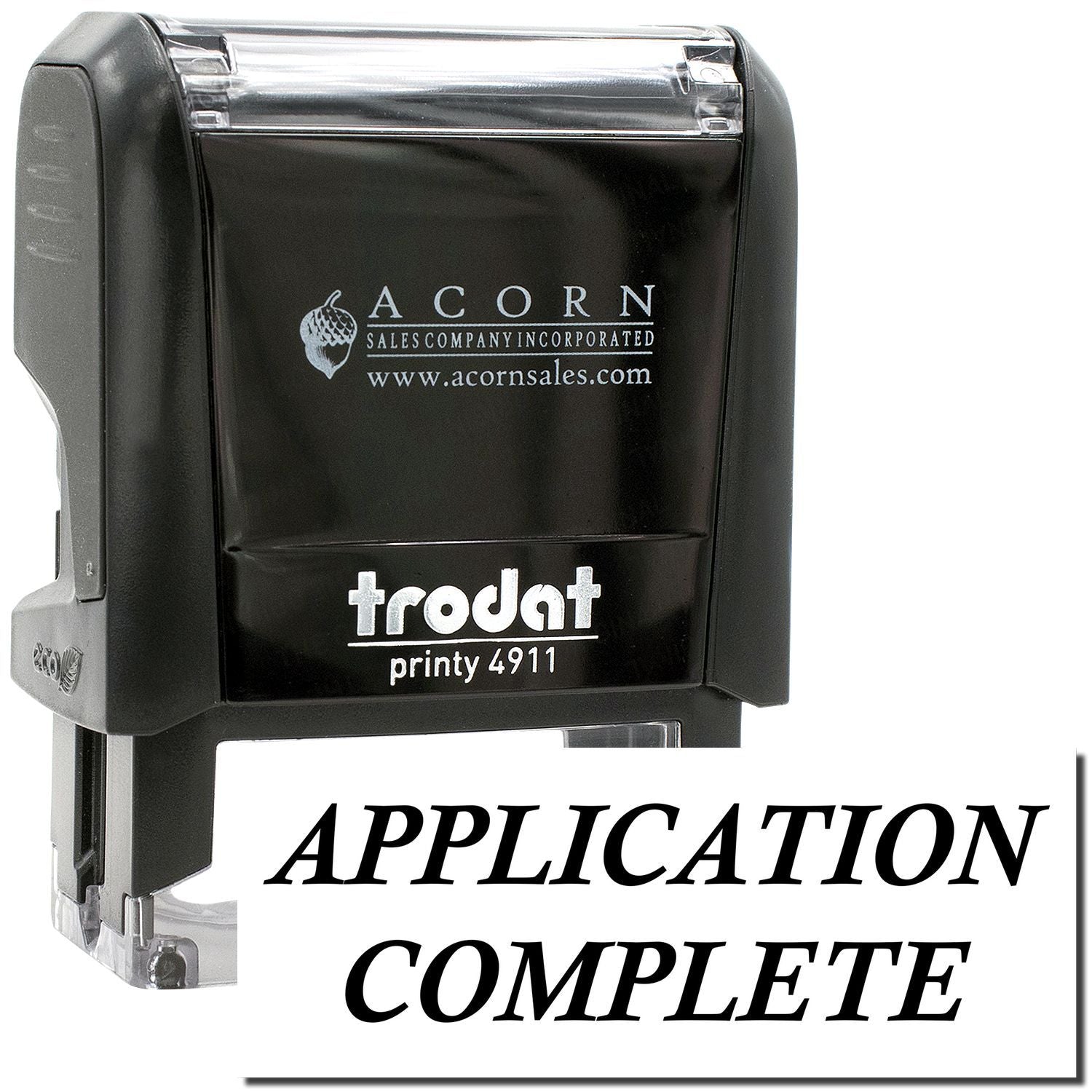 Trodat Printy 4911 self-inking stamp with Application Complete text and Acorn Sales Company logo