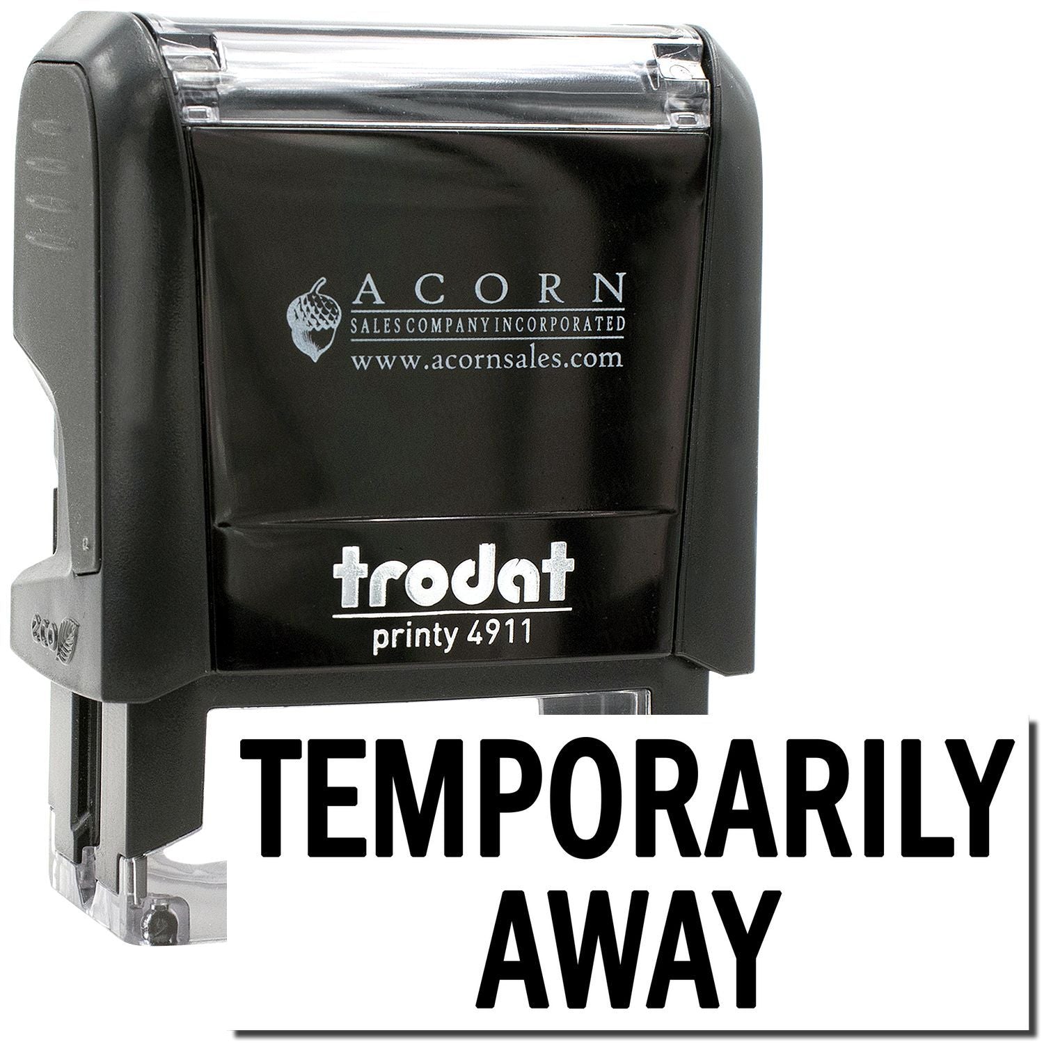 Trodat Printy 4911 self-inking Temporarily Away stamp with black Acorn Sales Company branding.