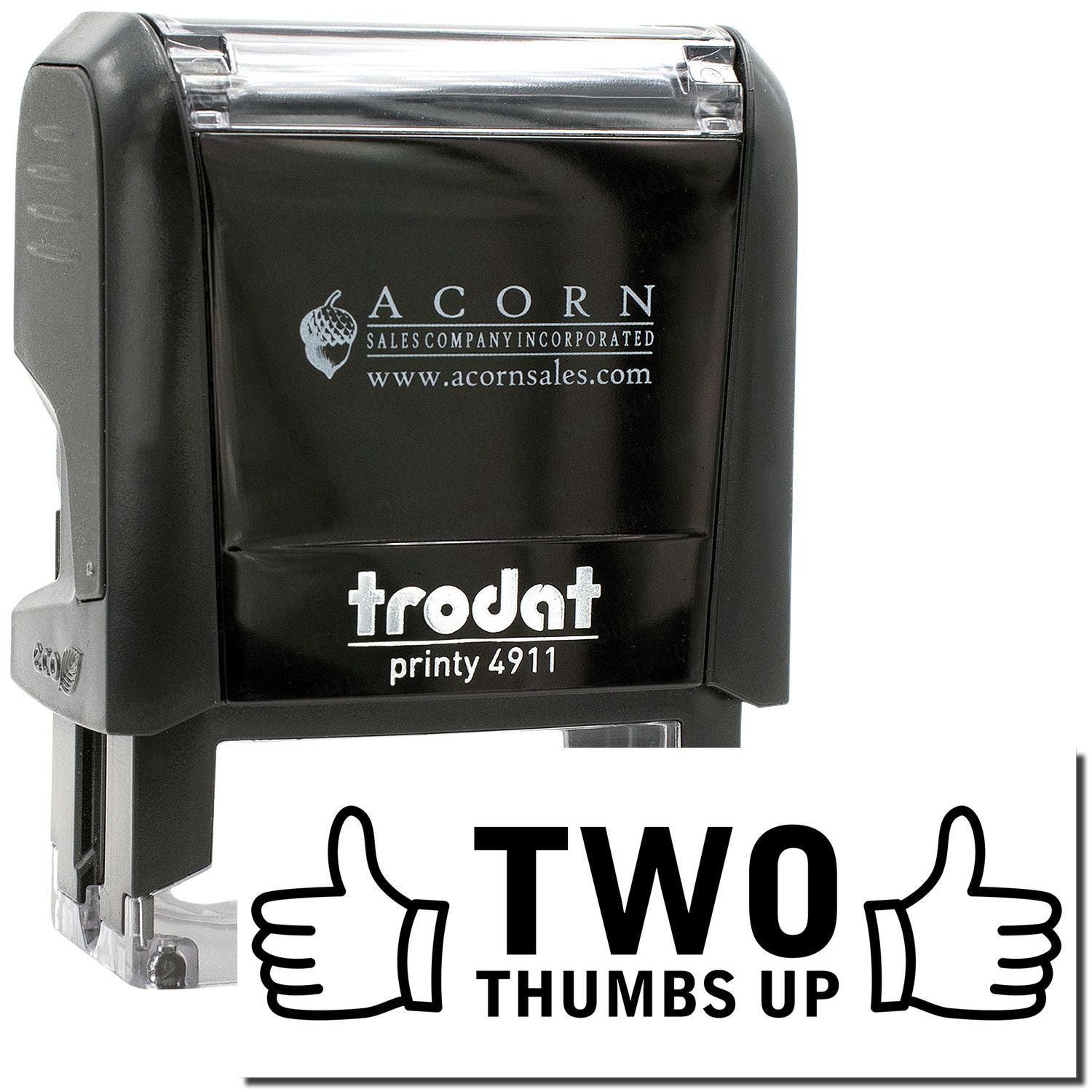 Black Trodat Printy 4911 self-inking stamp with Acorn Sales Company logo and Two Thumbs Up graphic.