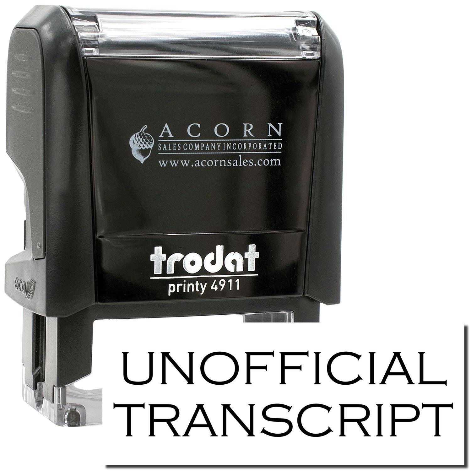 Black Trodat Printy 4911 self-inking stamp with Unofficial Transcript text and Acorn Sales branding.