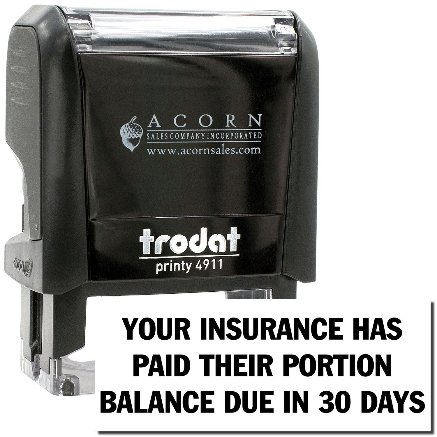 Trodat Printy 4911 self-inking rubber stamp with Your insurance has paid their portion, balance due in 30 days message