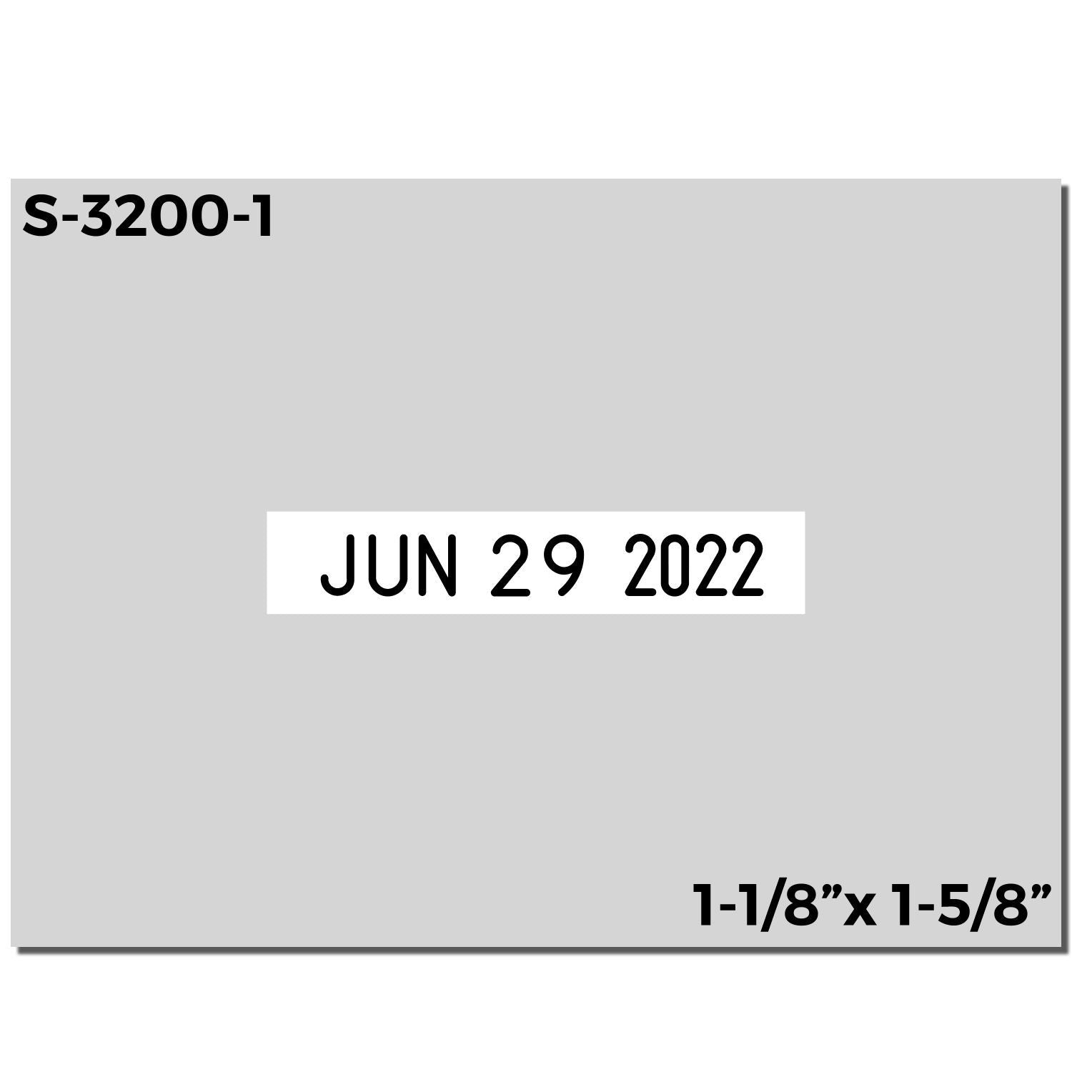 Gray S-3200-1 date stamp plate with JUN 29 2022 and size 1-1/8 x 1-5/8 printed on it.