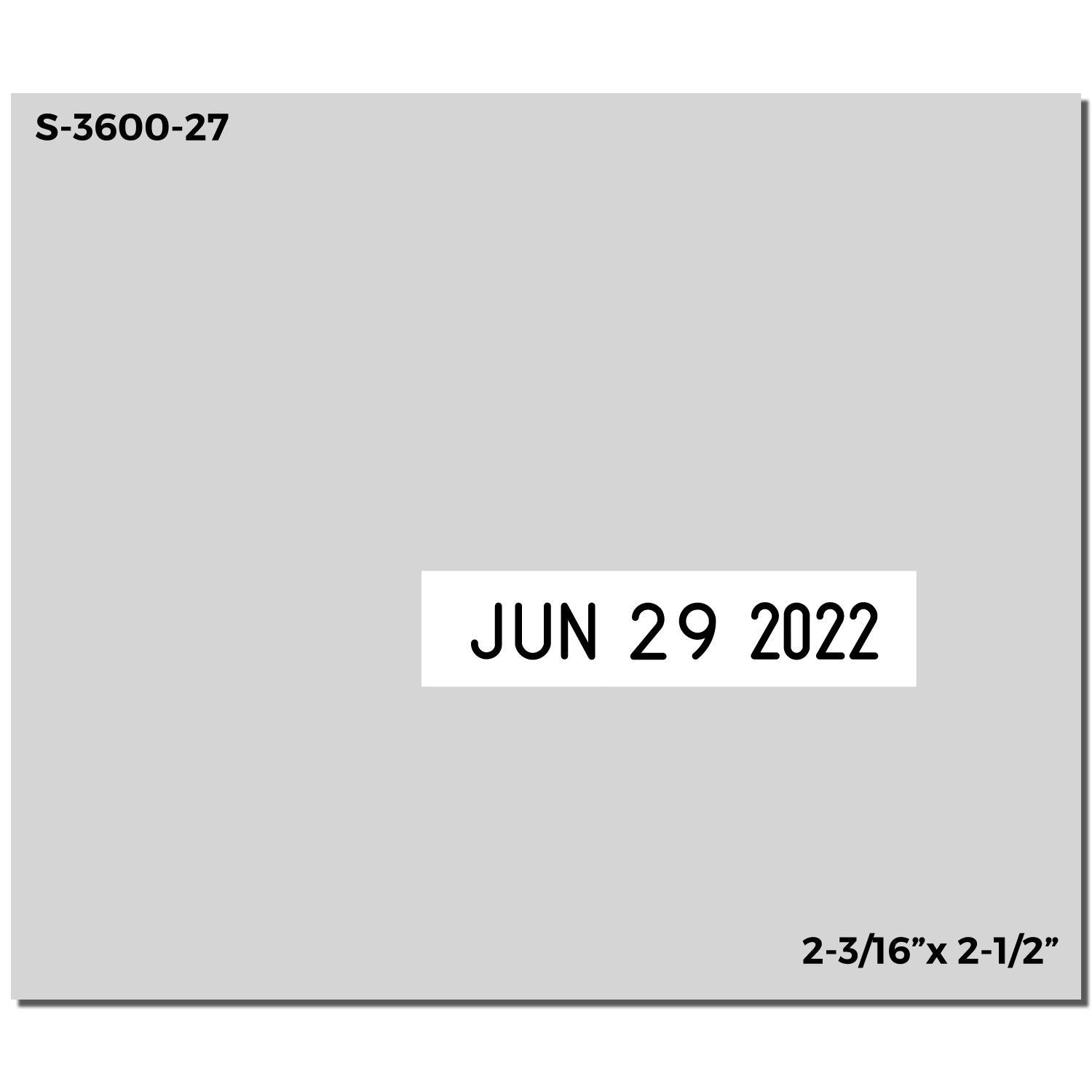 S-3600-27 gray date code label with JUN 29 2022 stamp, 2-3/16 x 2-1/2 inches.
