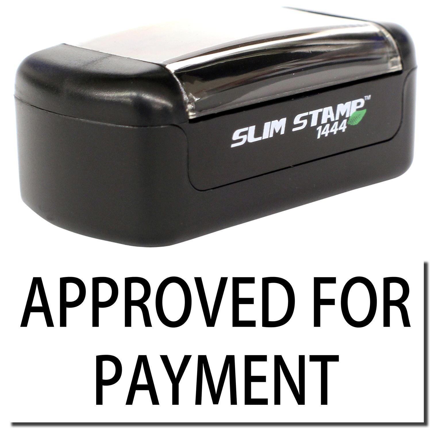 Black Slim Stamp 1444 approved for payment self-inking stamp on white background