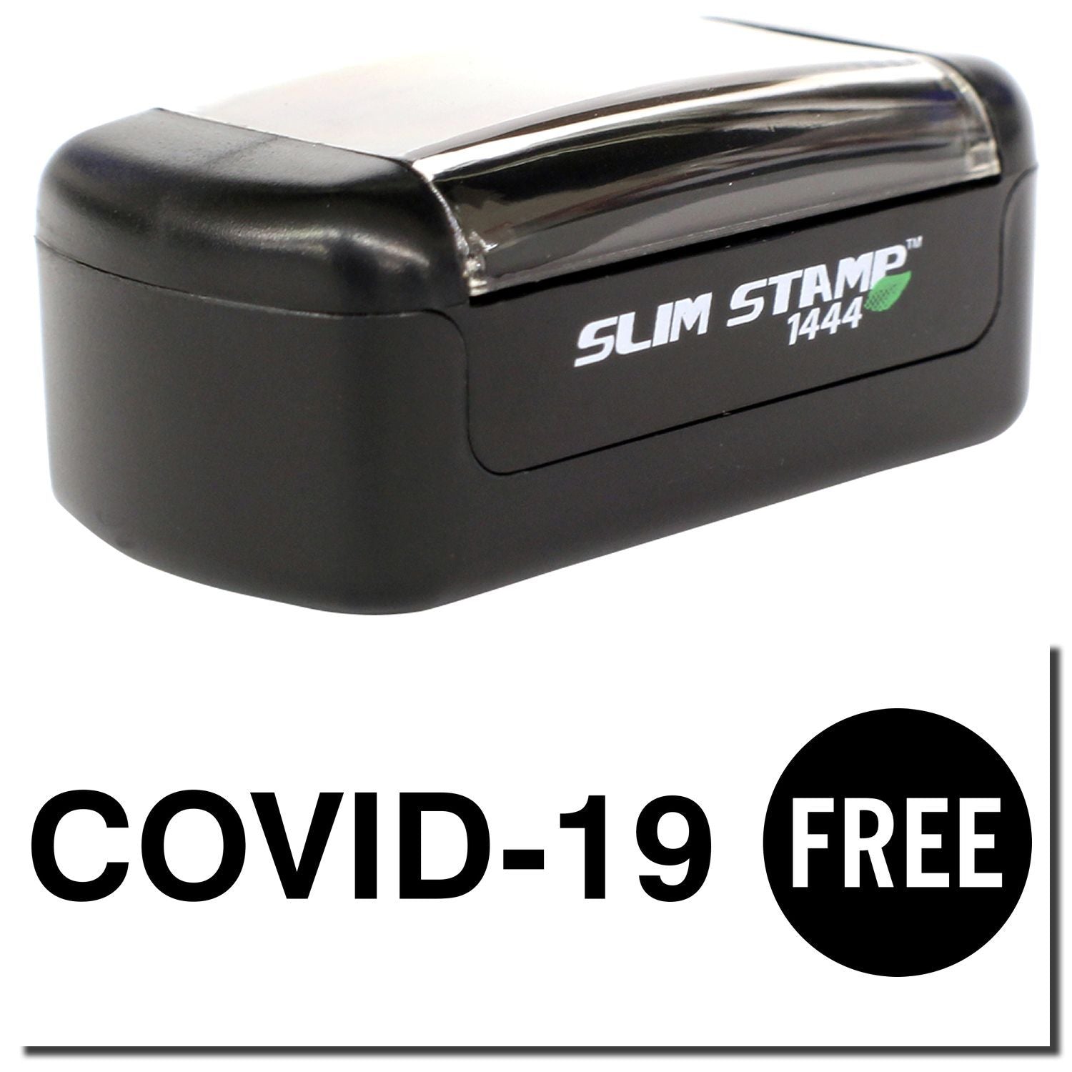 Slim Stamp 1444 self-inking custom stamp with COVID-19 FREE message