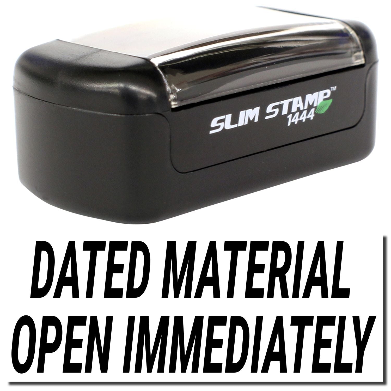 Slim Stamp 1444 dated material self-inking stamp with open immediately message, black office stamp tool.