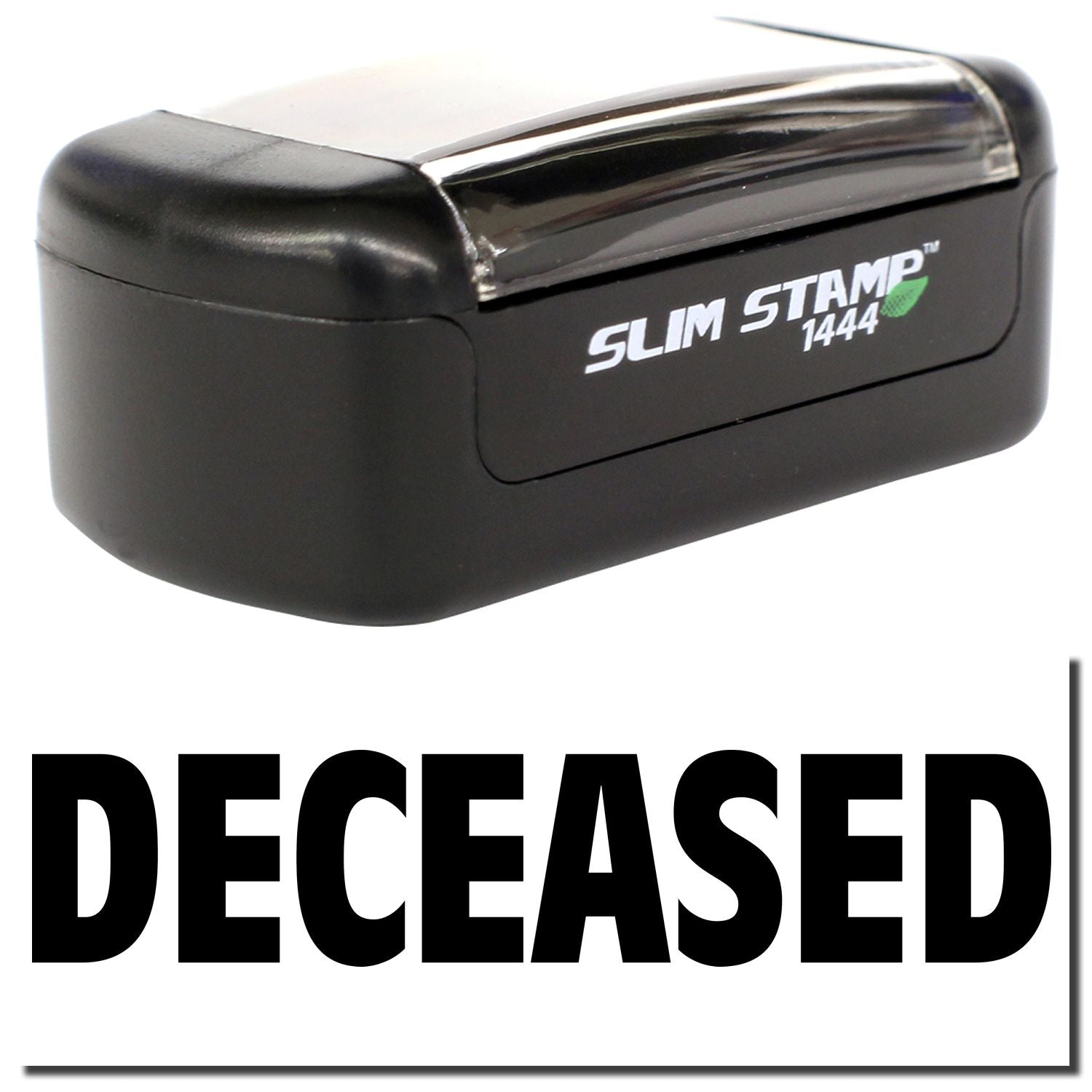 Black Slim Stamp 1444 self-inking stamp with DECEASED imprint