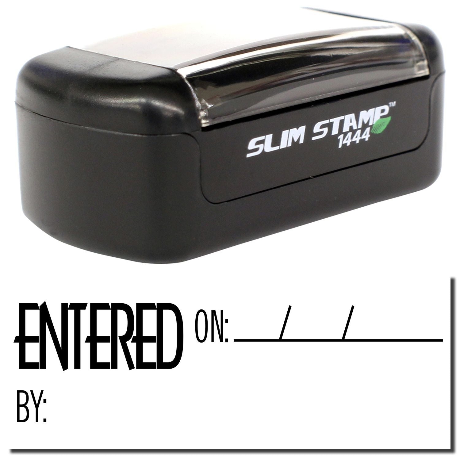 Slim Stamp 1444 self-inking entry date stamp with Entered On and By fields