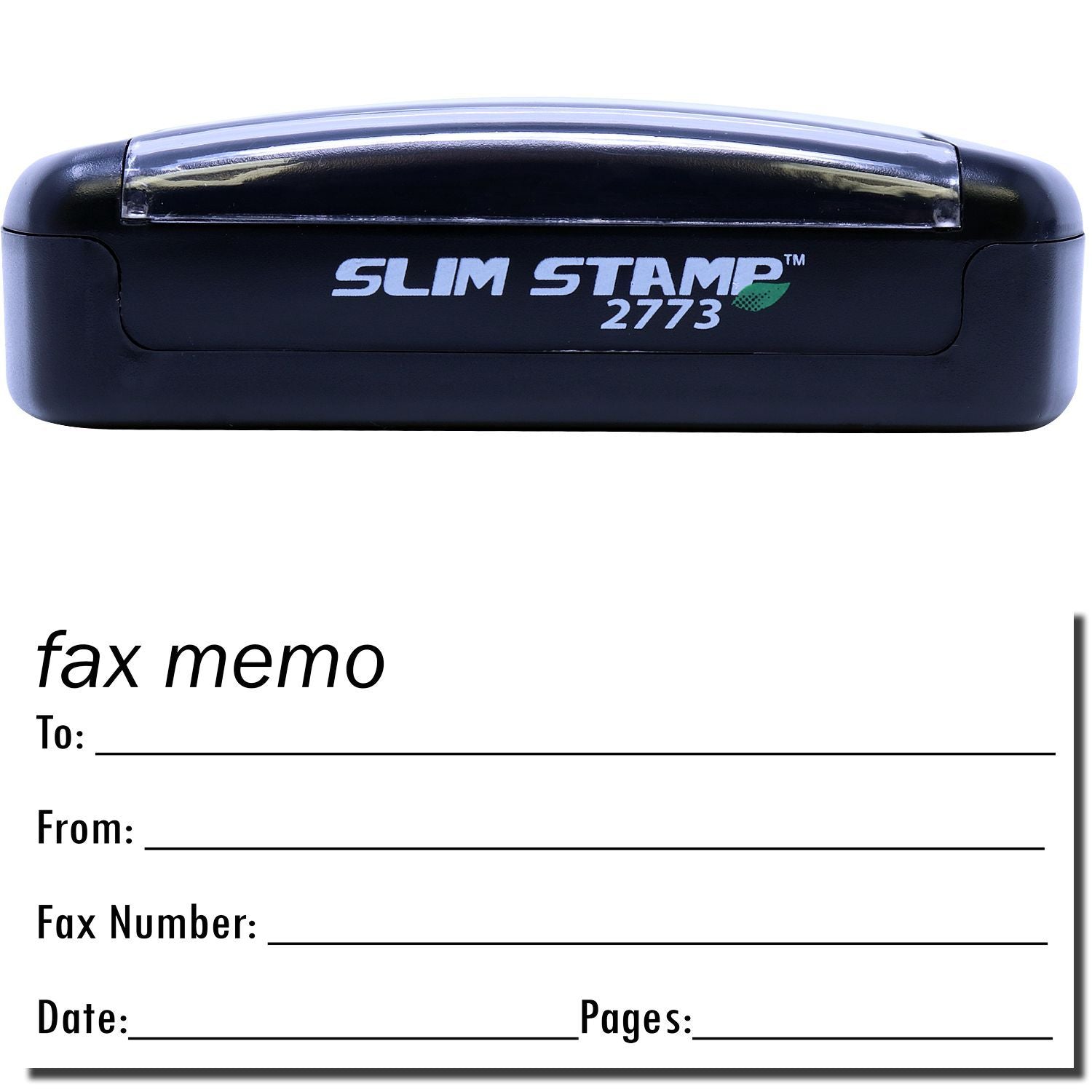 Slim Stamp 2773 self-inking fax memo stamp with fax form fields for To, From, Fax Number, Date, and Pages.