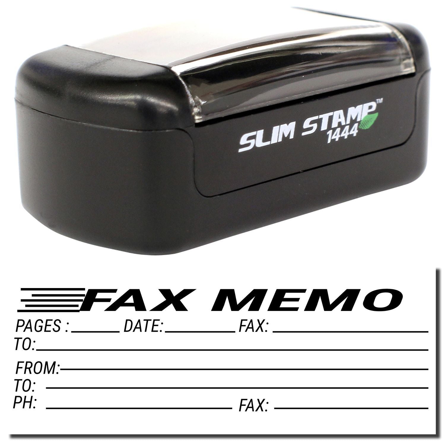 Black Slim Stamp 1444 fax memo self-inking office stamp with pages, date, to, from, phone, and fax fields.