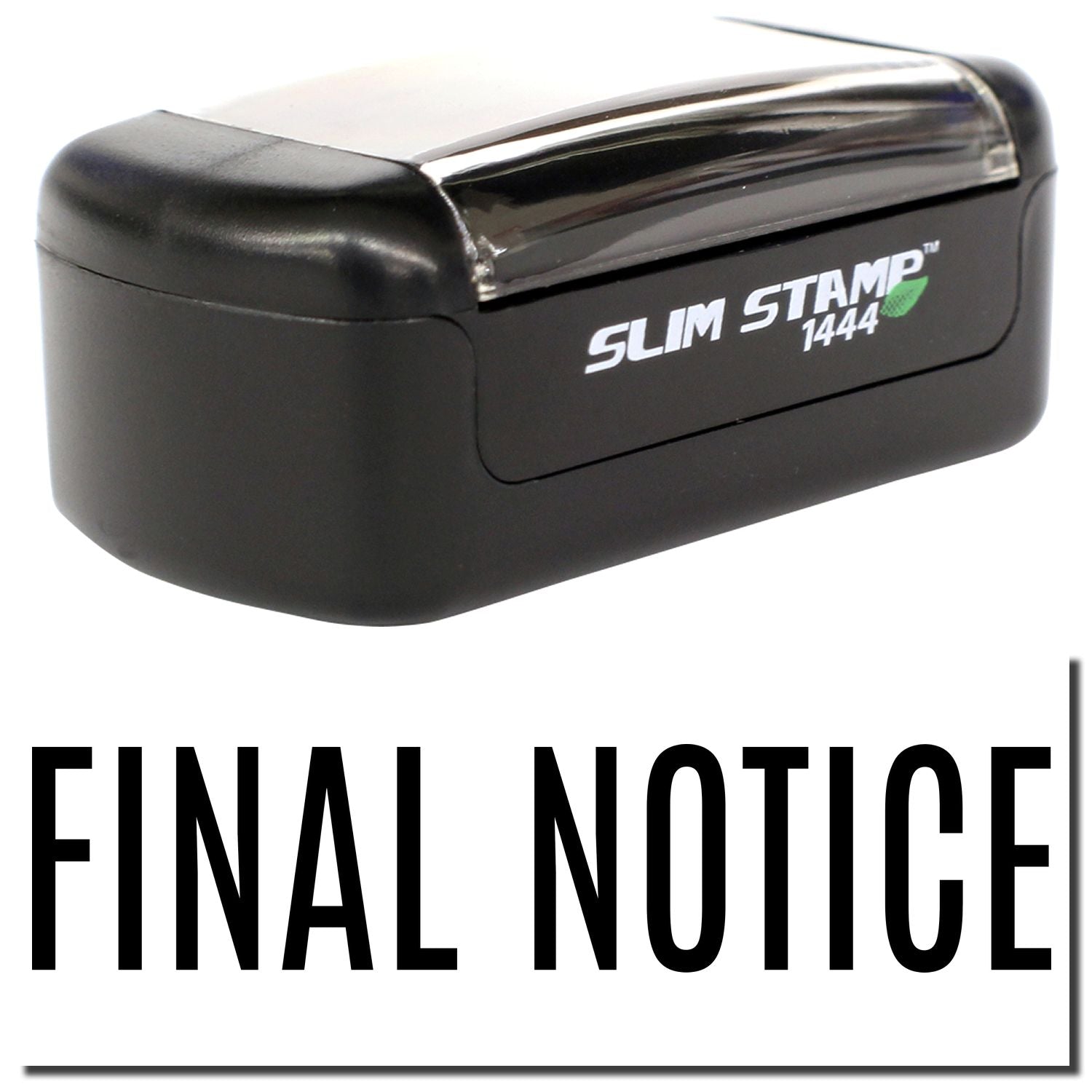 Black Slim Stamp 1444 self-inking stamp with FINAL NOTICE text for office paperwork and mail labeling