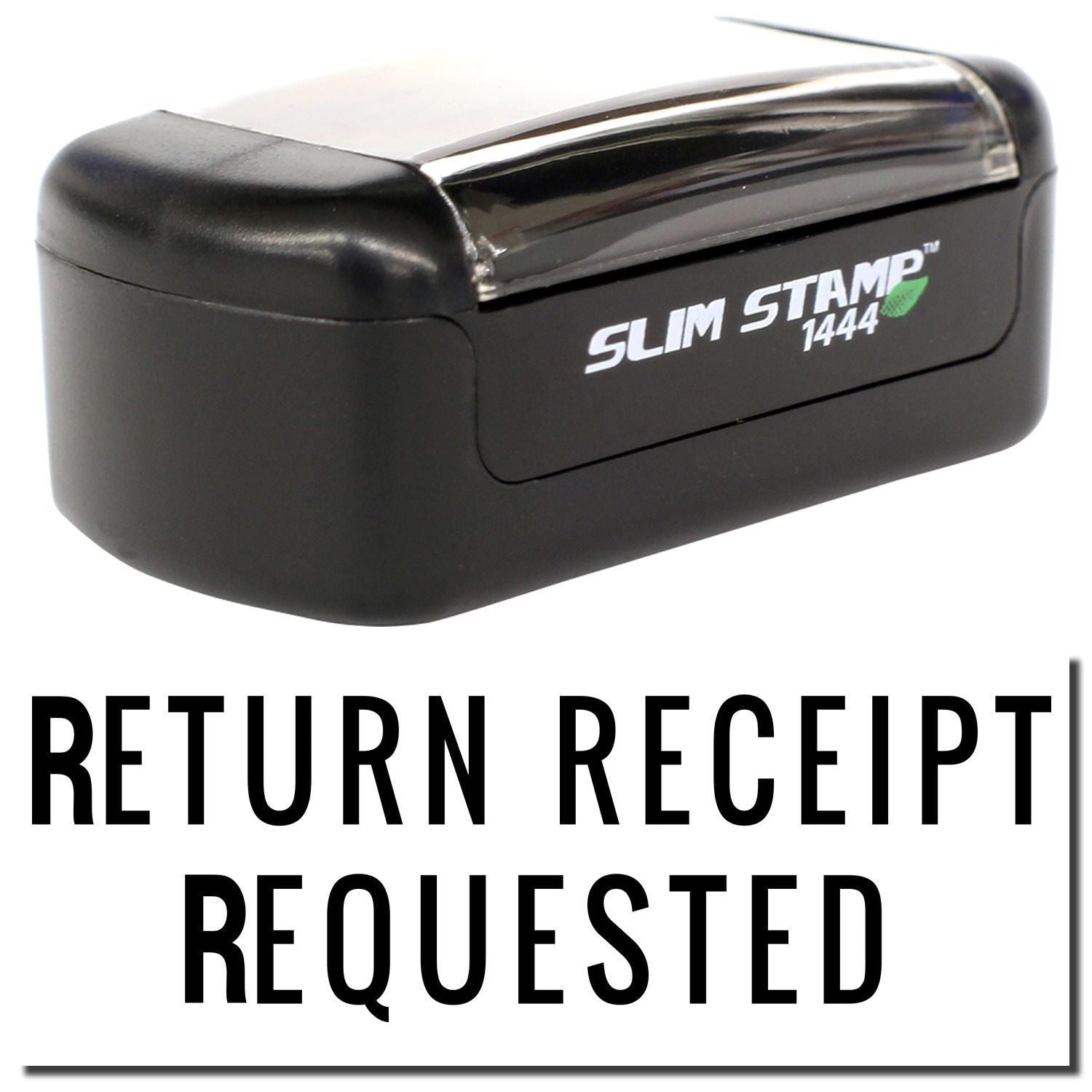 Black Slim Stamp 1444 self-inking return receipt requested stamp
