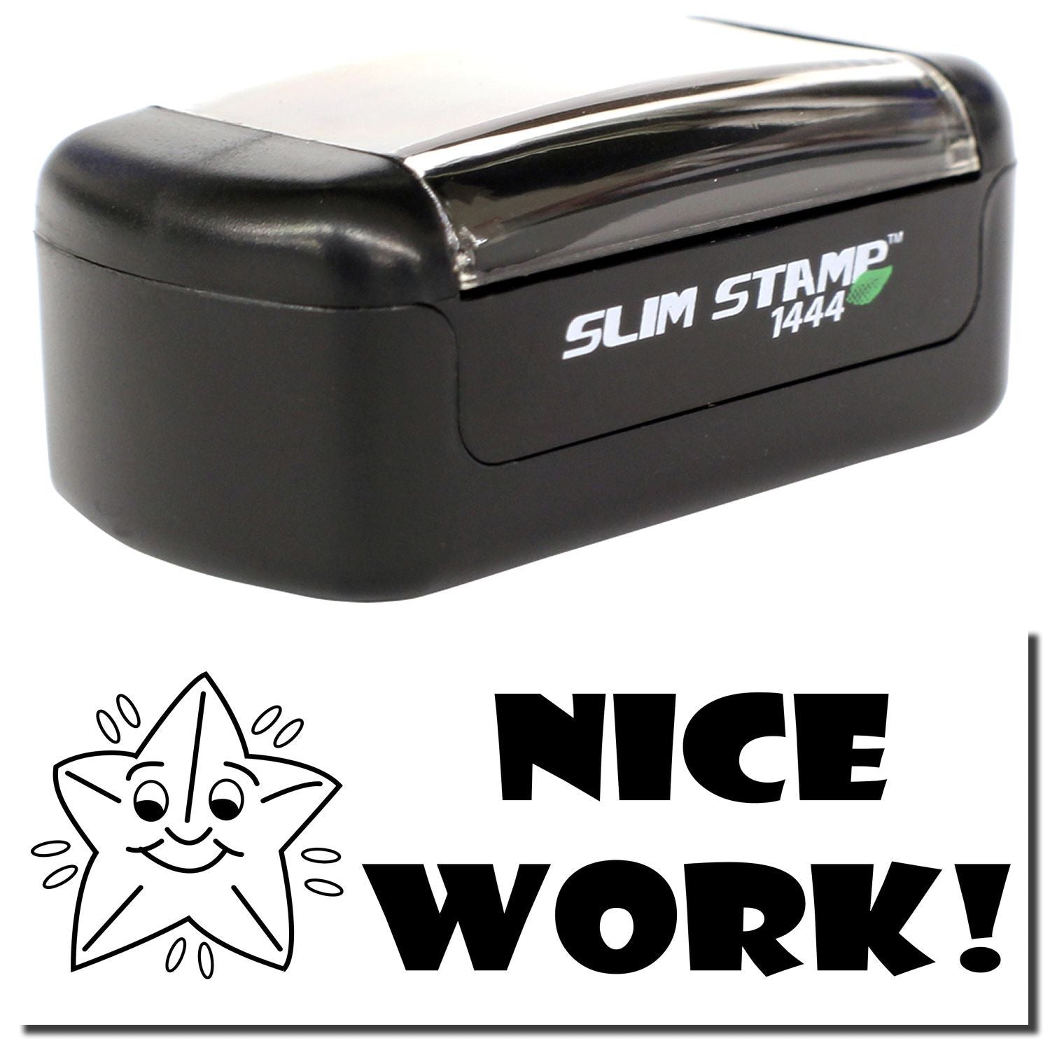 Slim Stamp 1444 custom self-inking stamp with Nice Work! message and star graphic.