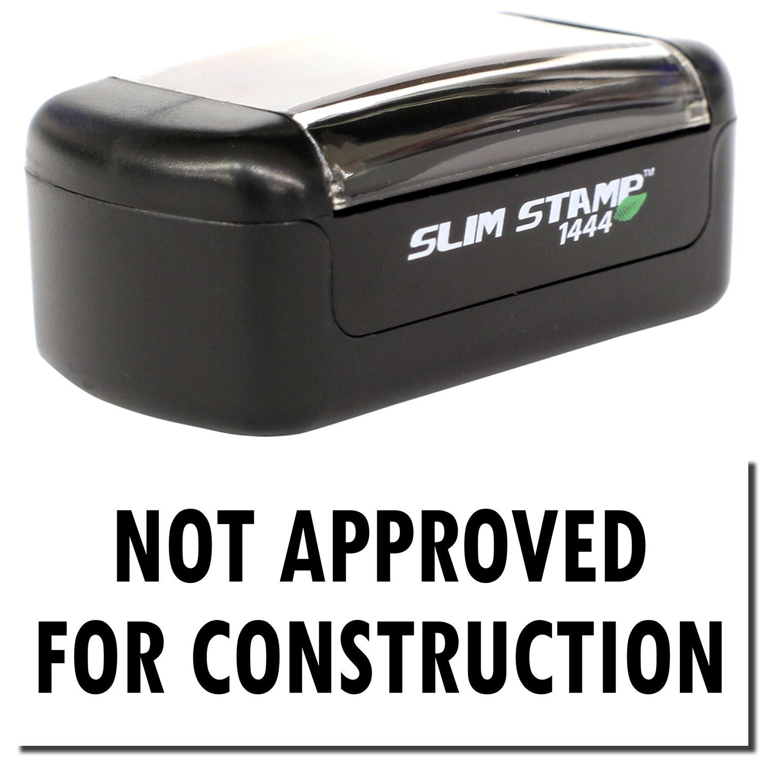 Slim Stamp 1444 not approved for construction stamp image, black office stamp product.