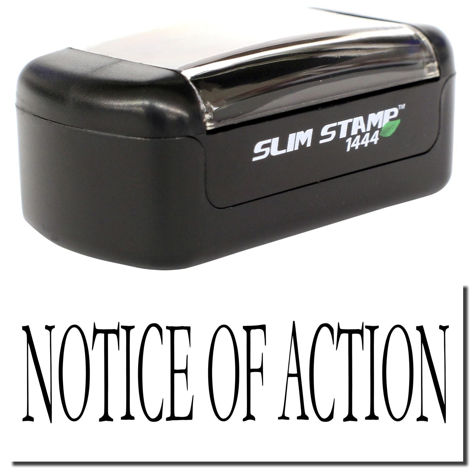 Slim Stamp 1444 self-inking Notice of Action rubber stamp on a white background