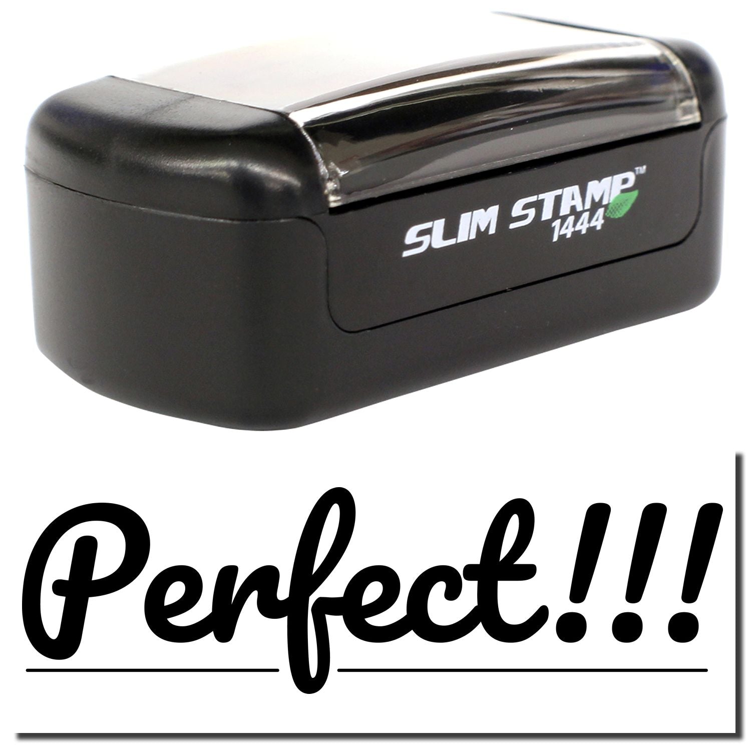 Black Slim Stamp 1444 self-inking stamp with Perfect!!! text design on a white background.