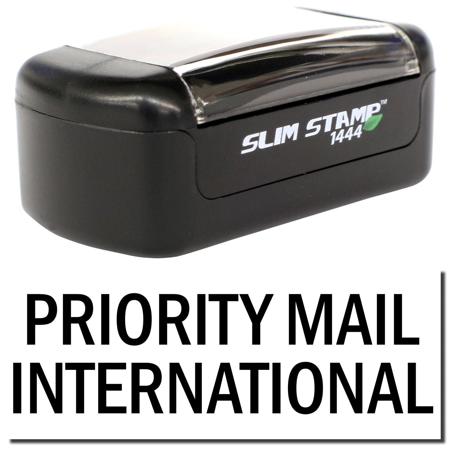 Slim Stamp 1444 self-inking Priority Mail International stamp for shipping and mailing labels