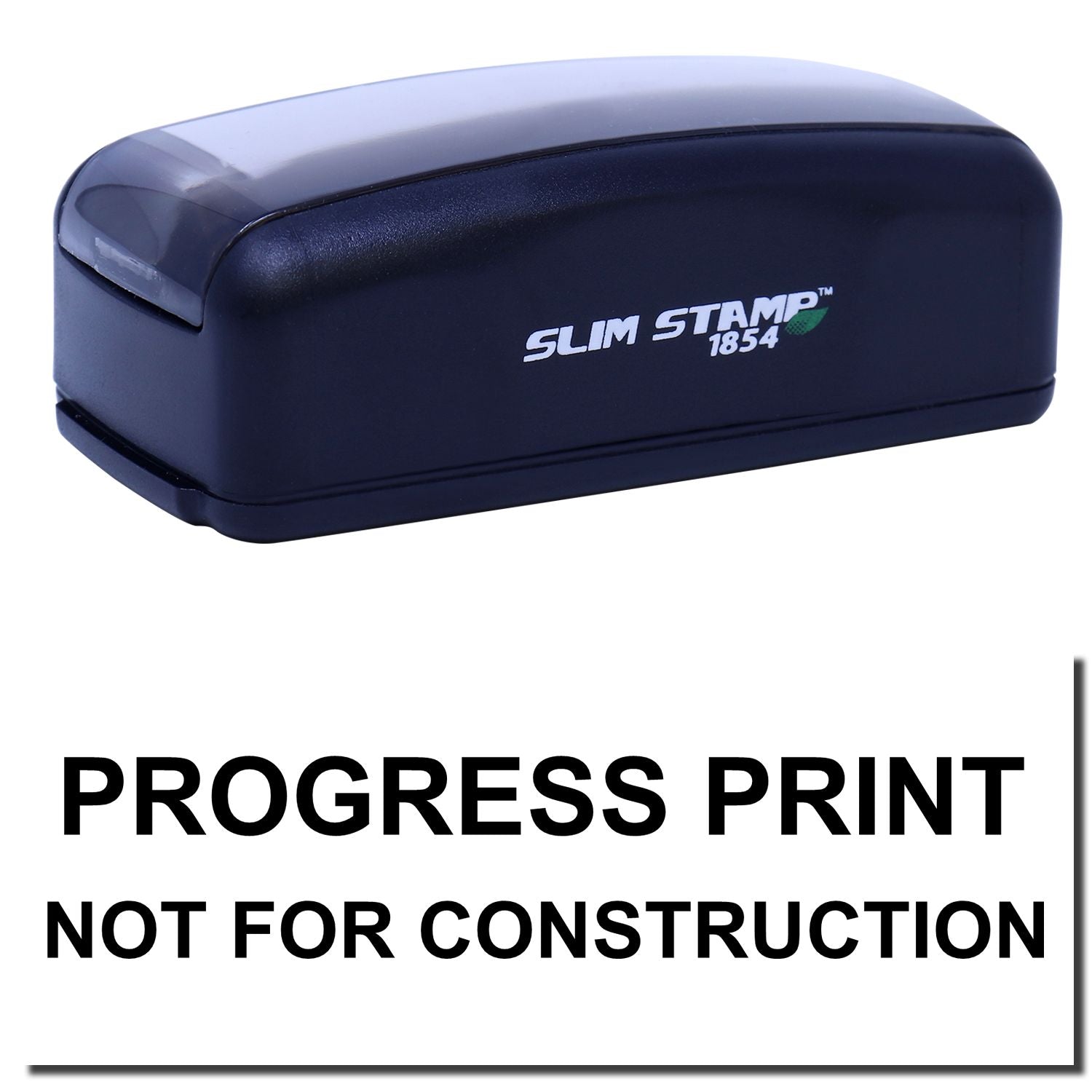 Slim Stamp 1854 self-inking stamp with Progress Print Not for Construction text on white background