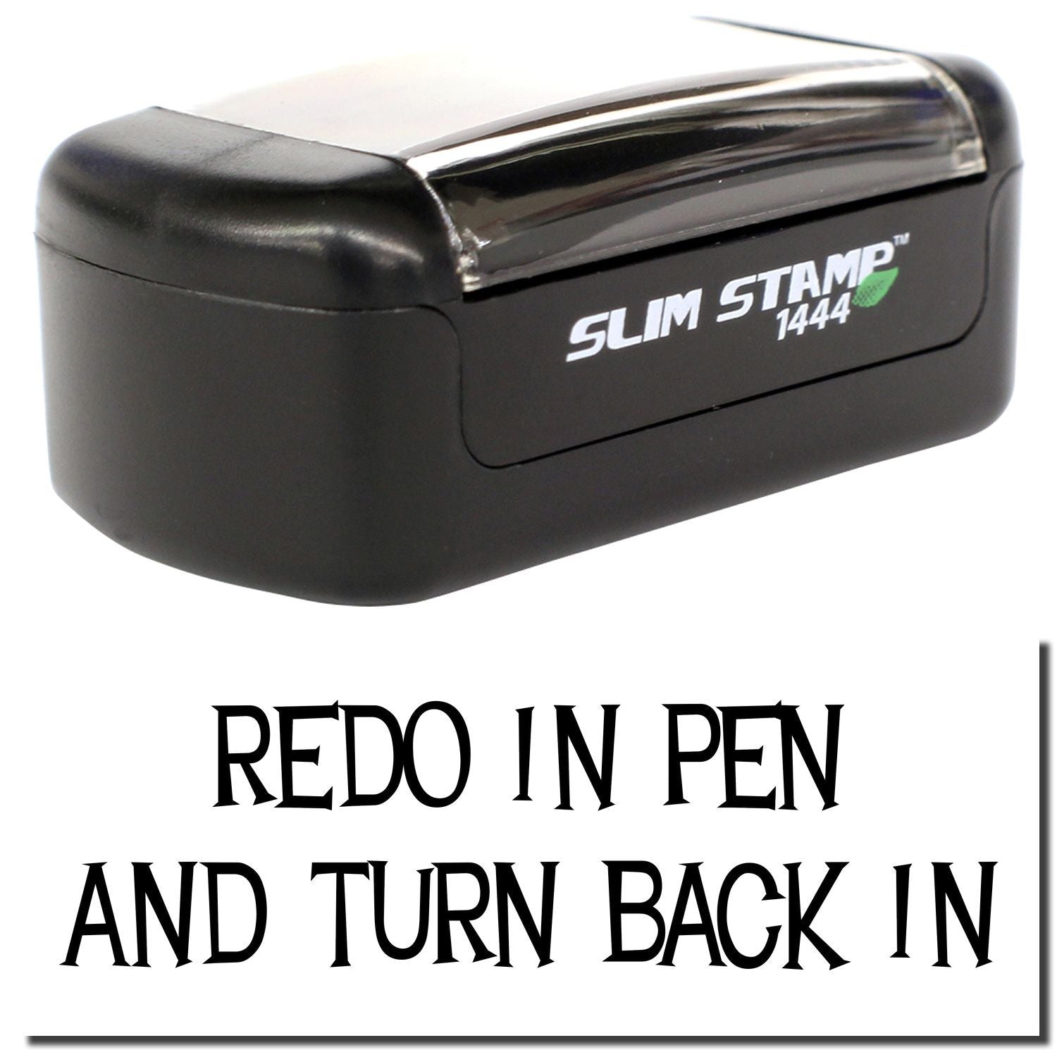 Black Slim Stamp 1444 self-inking classroom stamp reading Redo in Pen and Turn Back In for grading feedback