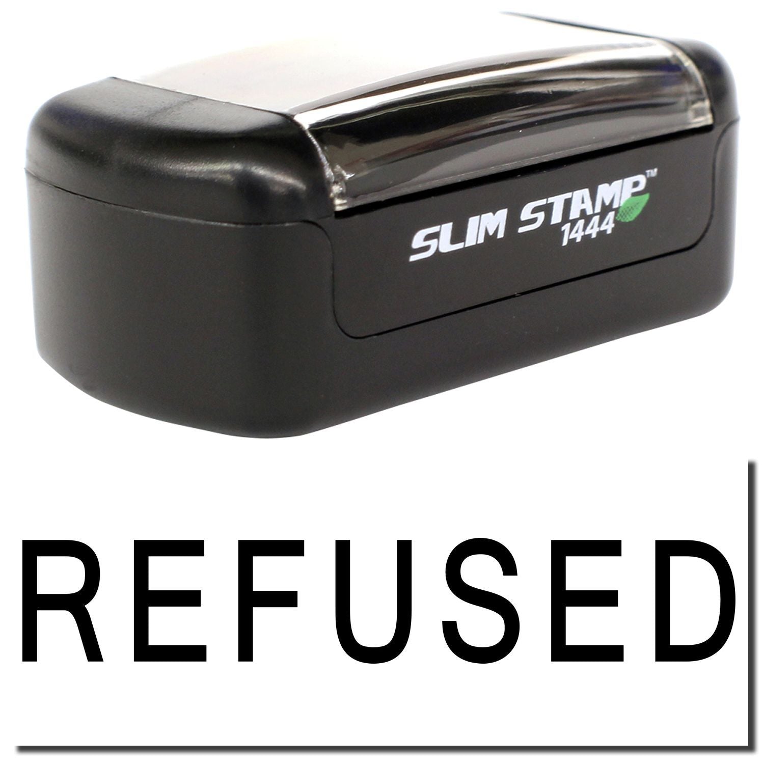 Black Slim Stamp 1444 REFUSED self-inking stamp for office documents and mail handling.