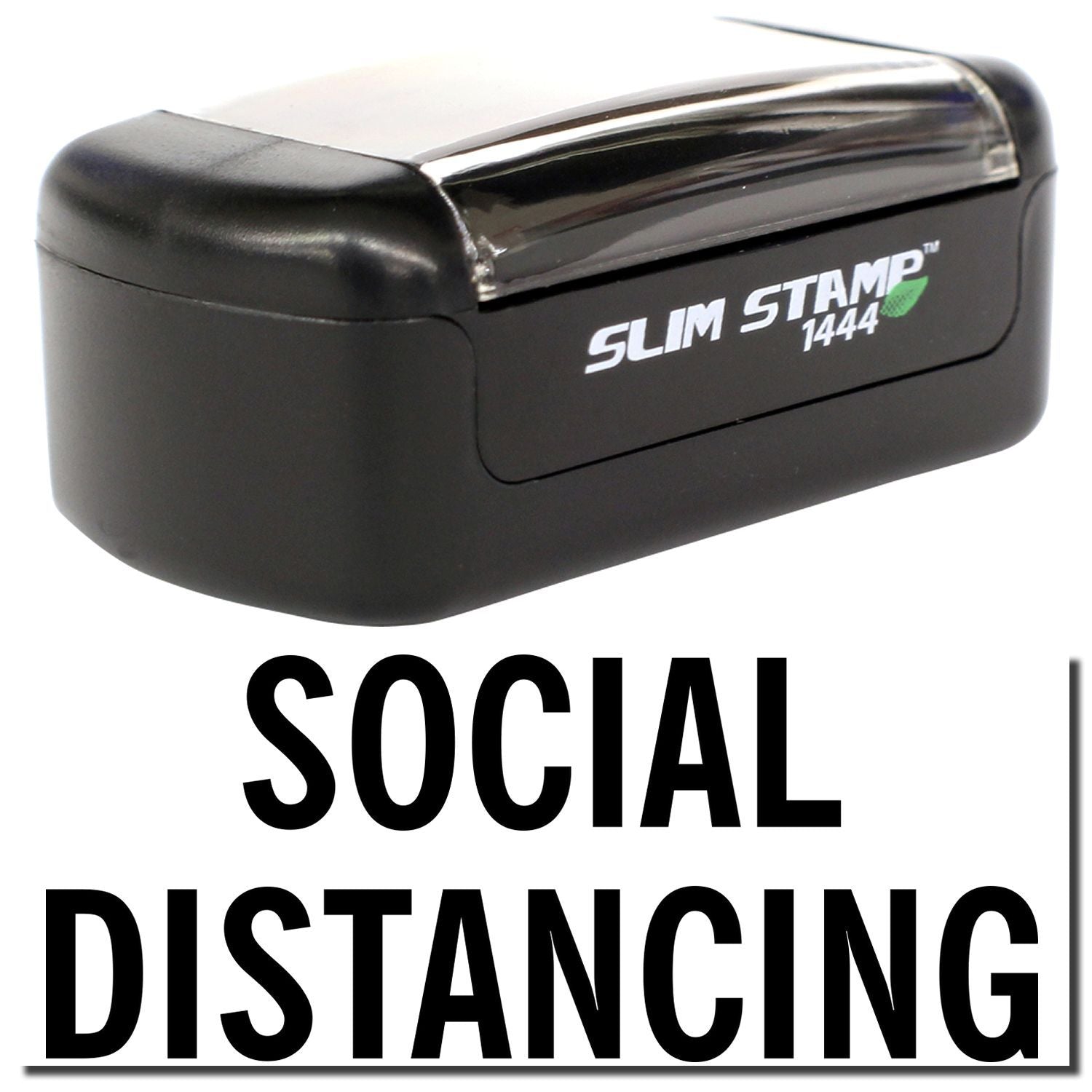Black Slim Stamp 1444 self-inking social distancing stamp on white background.