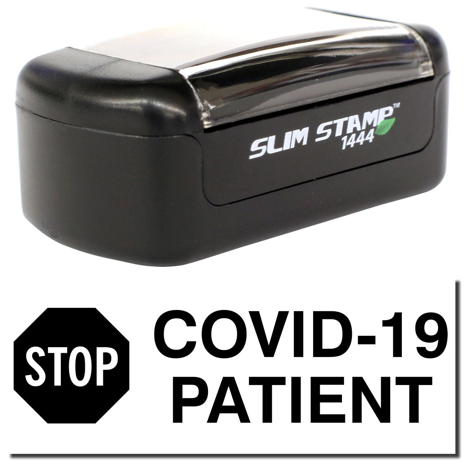 Black Slim Stamp 1444 self-inking rubber stamp with COVID-19 PATIENT and stop icon, isolated on white background.