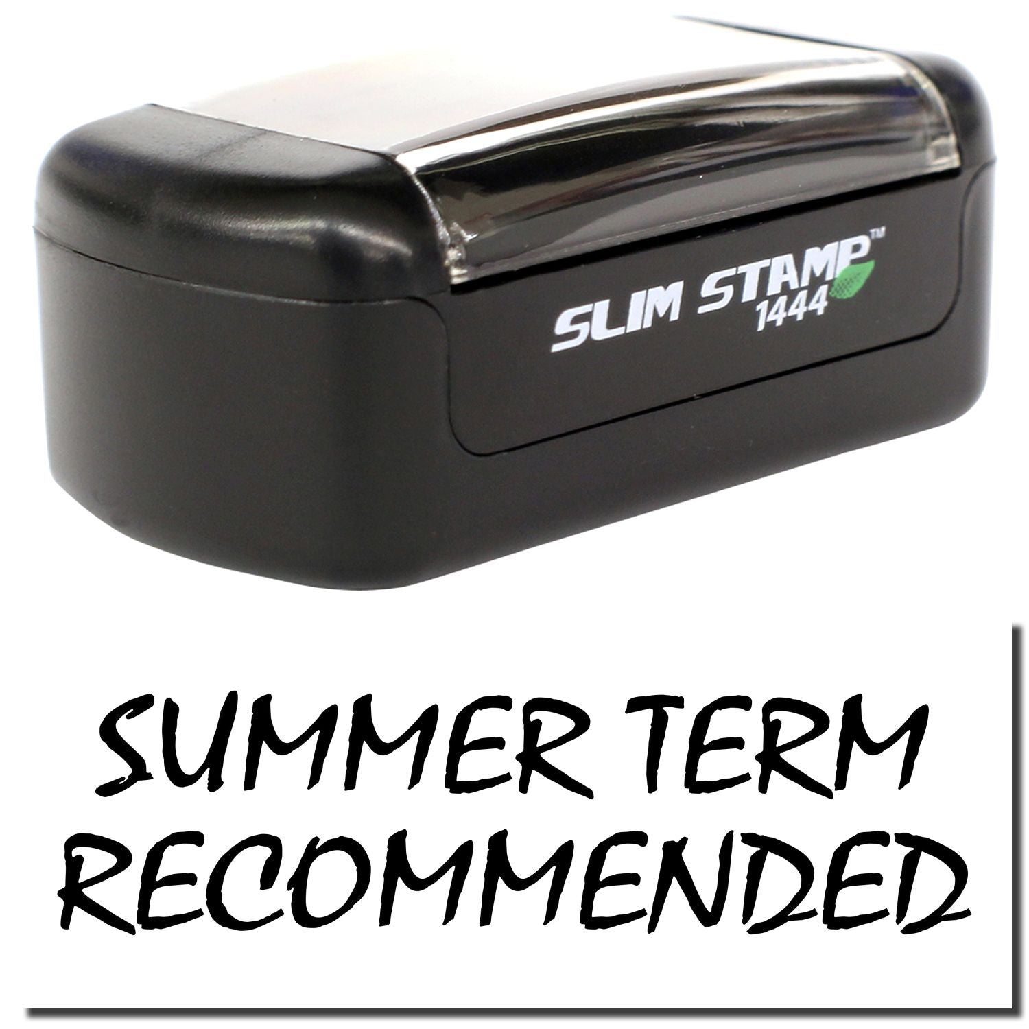 Black Slim Stamp 1444 self-inking stamp with Summer Term Recommended text on white background.
