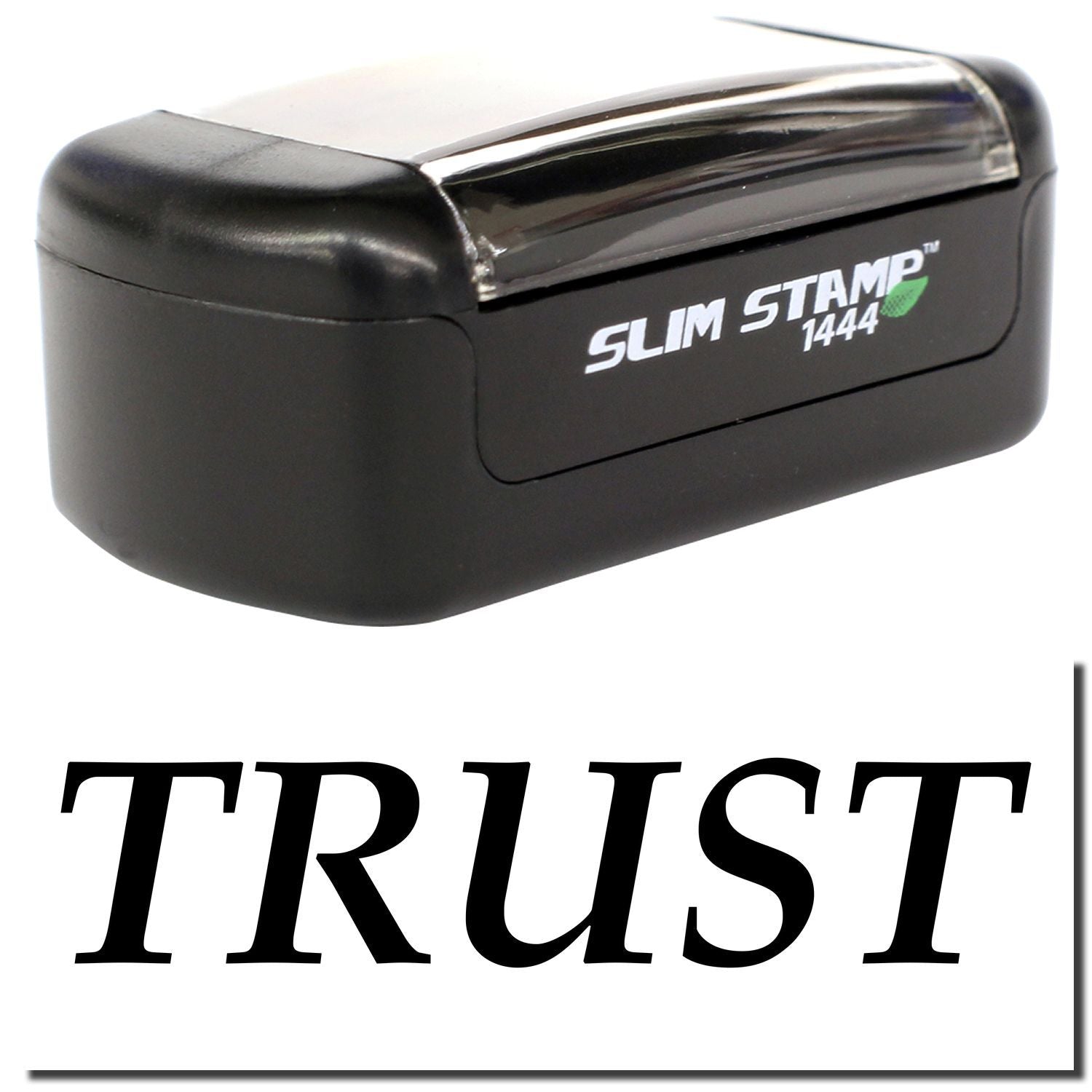 Black Slim Stamp 1444 custom rubber stamp with the word TRUST on a white background