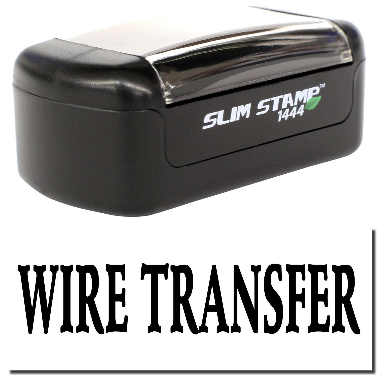 Wire transfer stamp device, Slim Stamp 1444, black self-inking office stamp for banking and document processing.