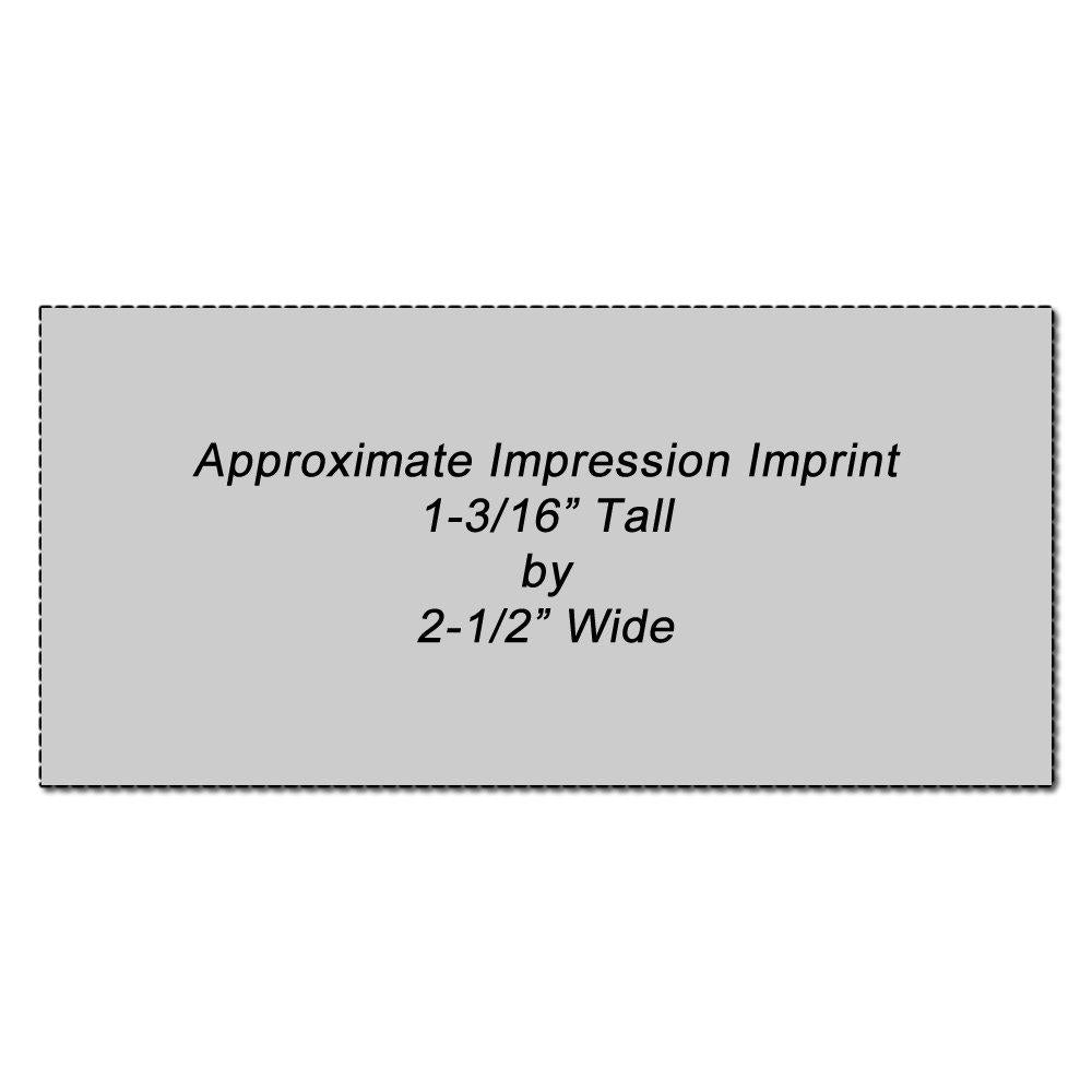 Approximate rubber stamp imprint area, 1-3/16" tall by 2-1/2" wide.