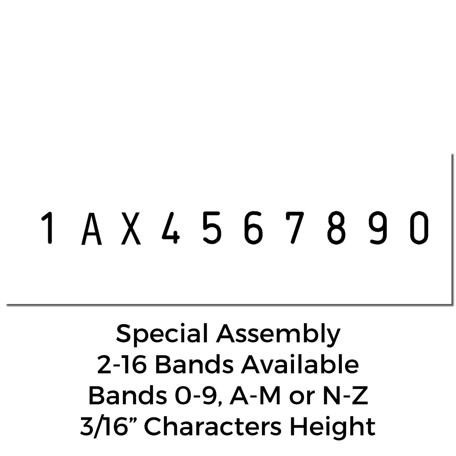 Special assembly 3/16-inch character bands with numbers 0-9 and letters A-M or N-Z, shown as 1 A X 4 5 6 7 8 9 0.