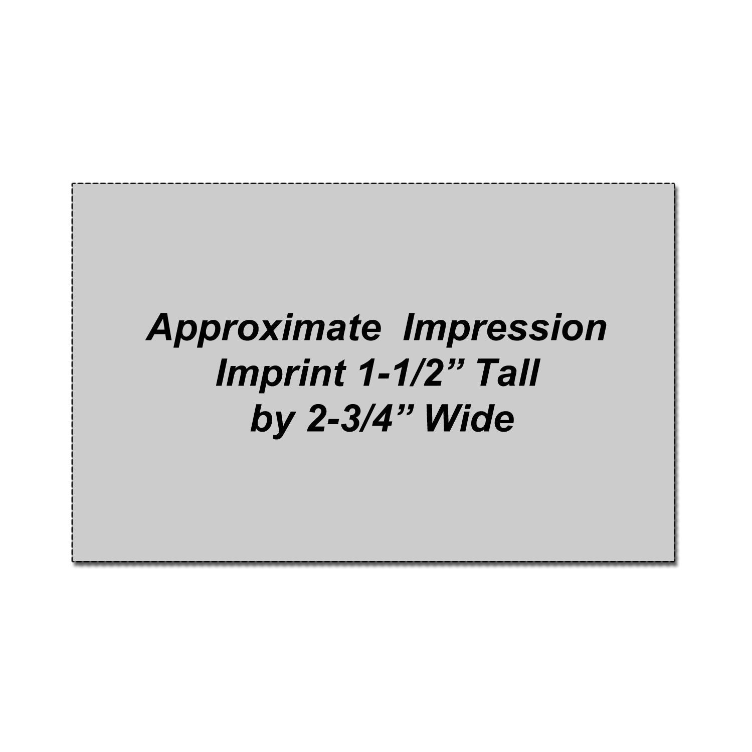 Approximate imprint area graphic showing 1-1/2 inch tall by 2-3/4 inch wide logo placement.
