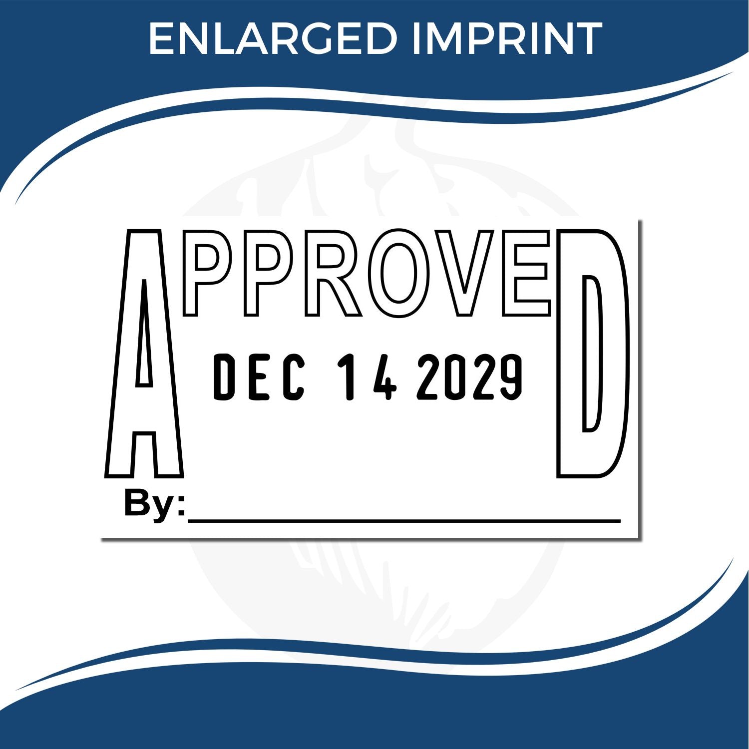 Approved stamp template with date Dec 14 2029 and signature line on blue and white background.