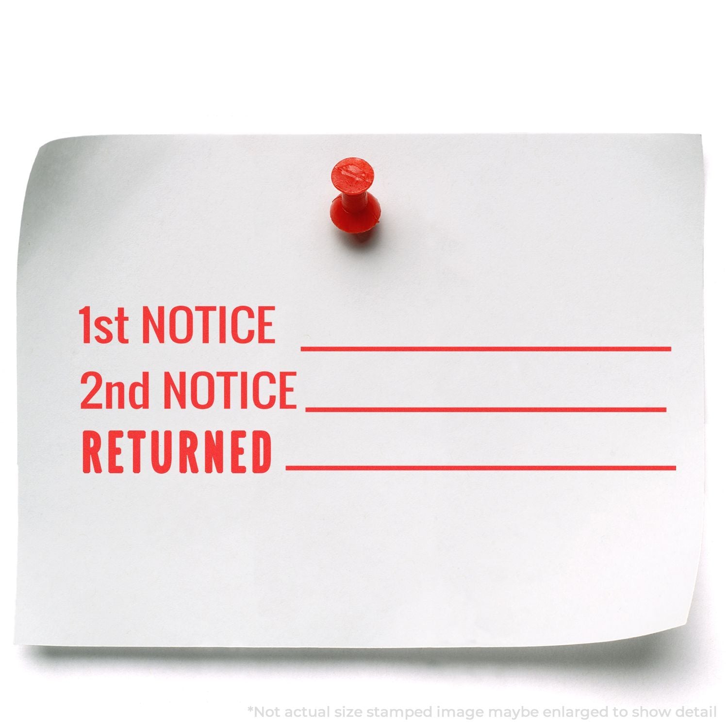 Pinned notice paper reading 1st NOTICE, 2nd NOTICE, RETURNED, showing a returned mail warning template for customer service communication.