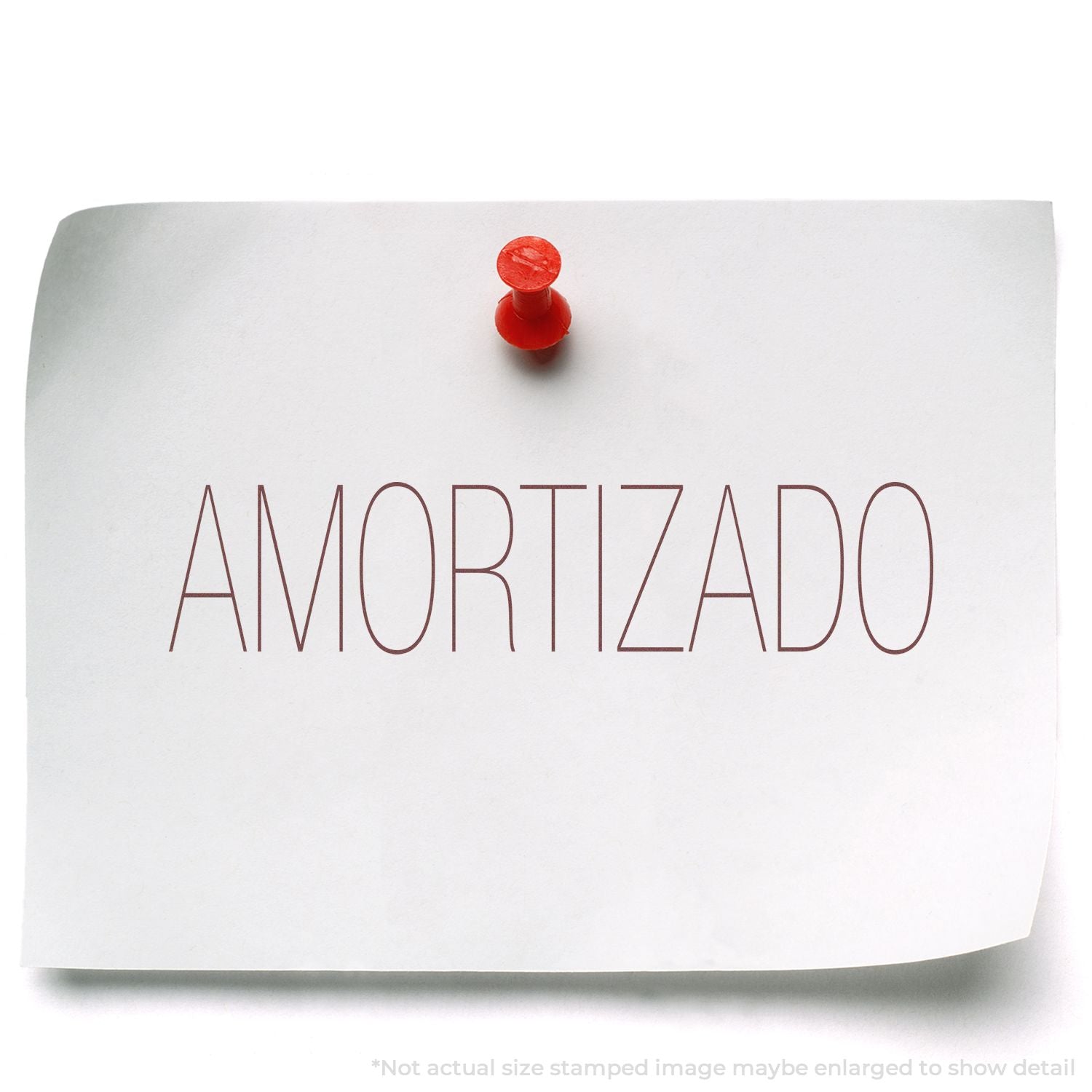 White paper note pinned with red pushpin and AMORTIZADO text, isolated on a white background.