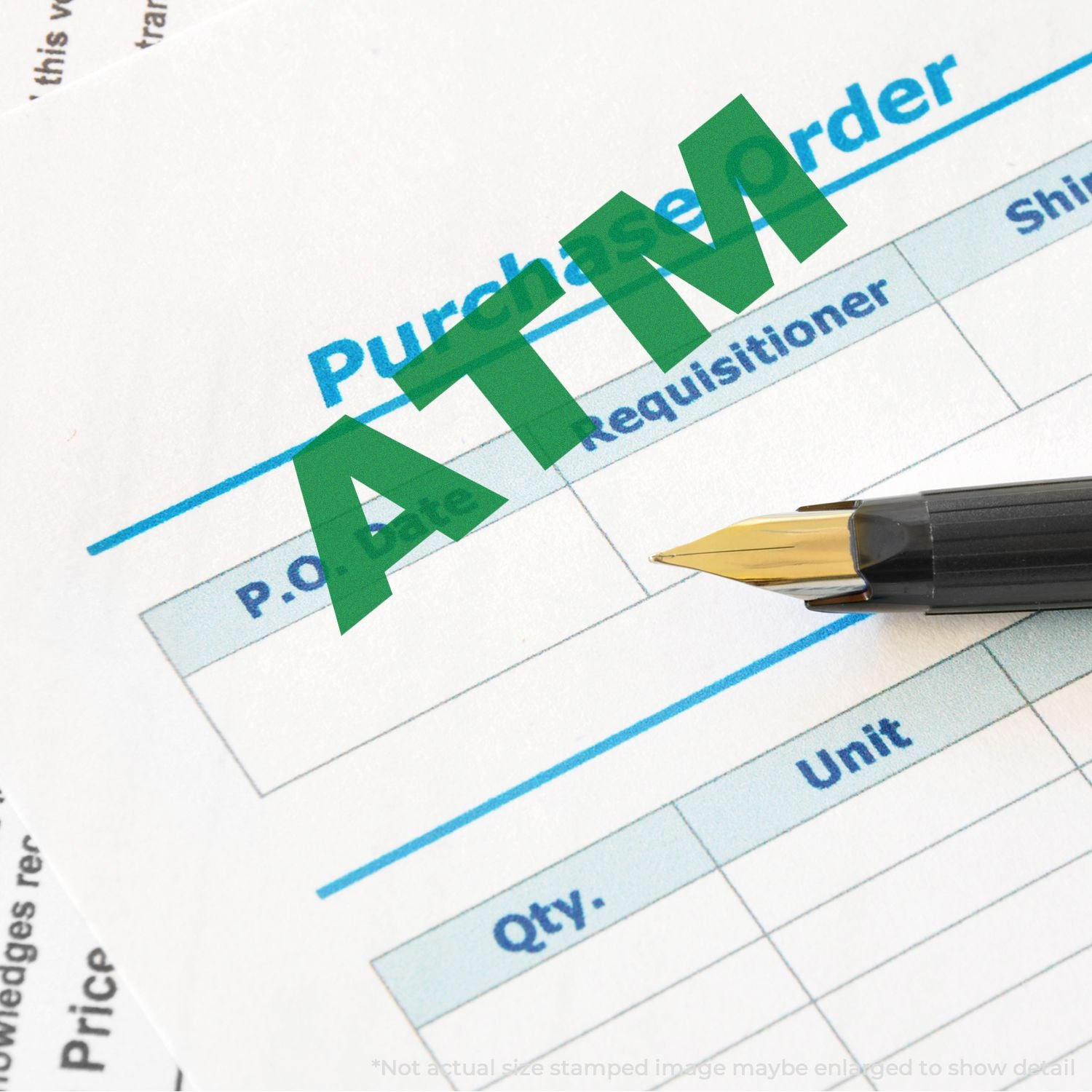 ATM stamp on purchase order form with pen, business invoice approval concept